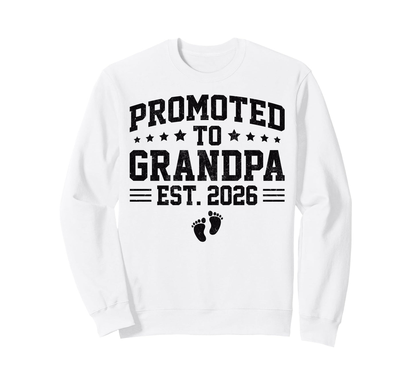 Promoted To Grandpa Est 2026 Sweatshirt - Custom Art Print for Adults - T-Shirt, Sweatshirt, Hoodie