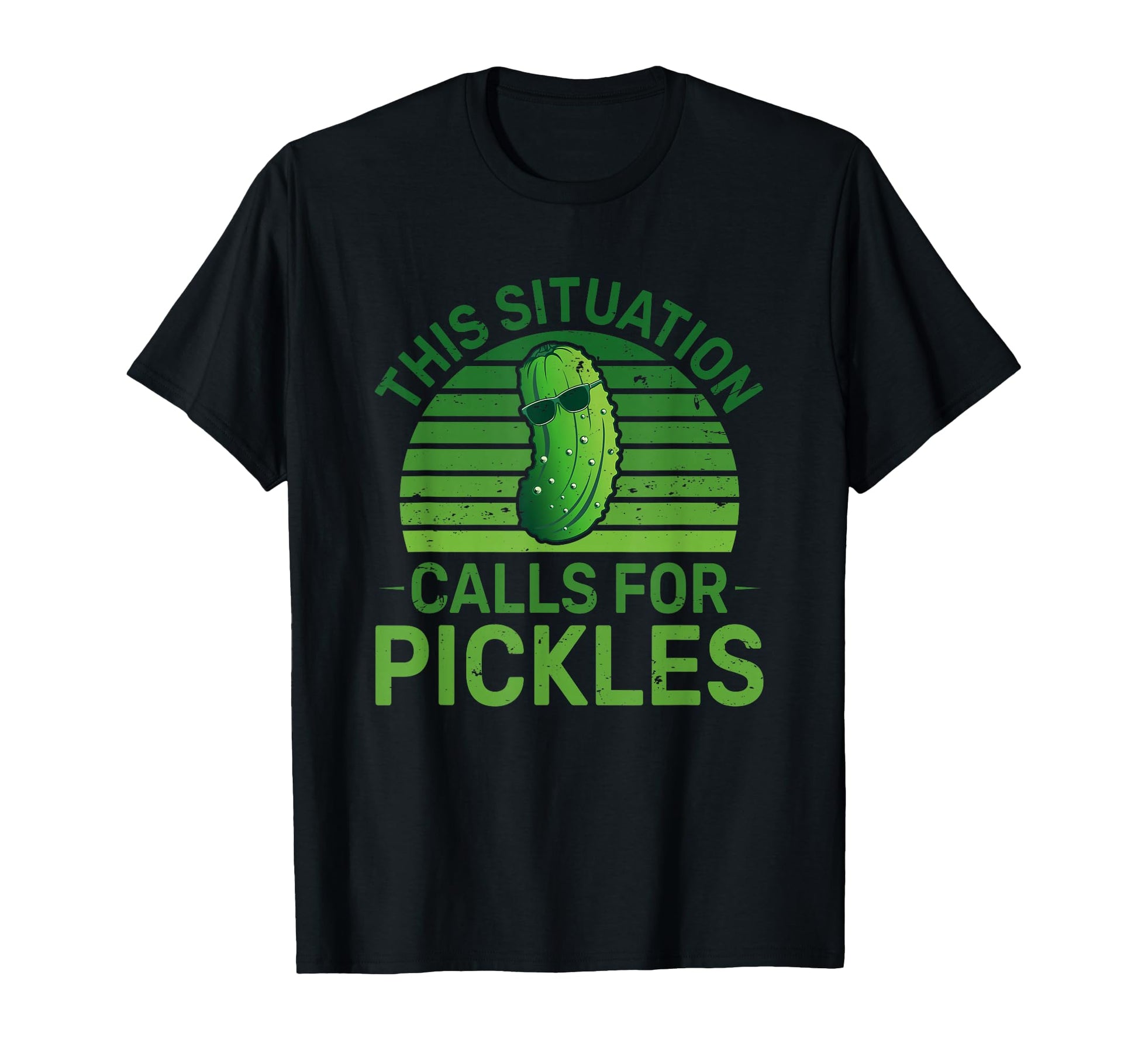 Funny Pickle This Situation Calls T-Shirt - Unique Graphic for Adults - T-Shirt, Sweatshirt, Hoodie