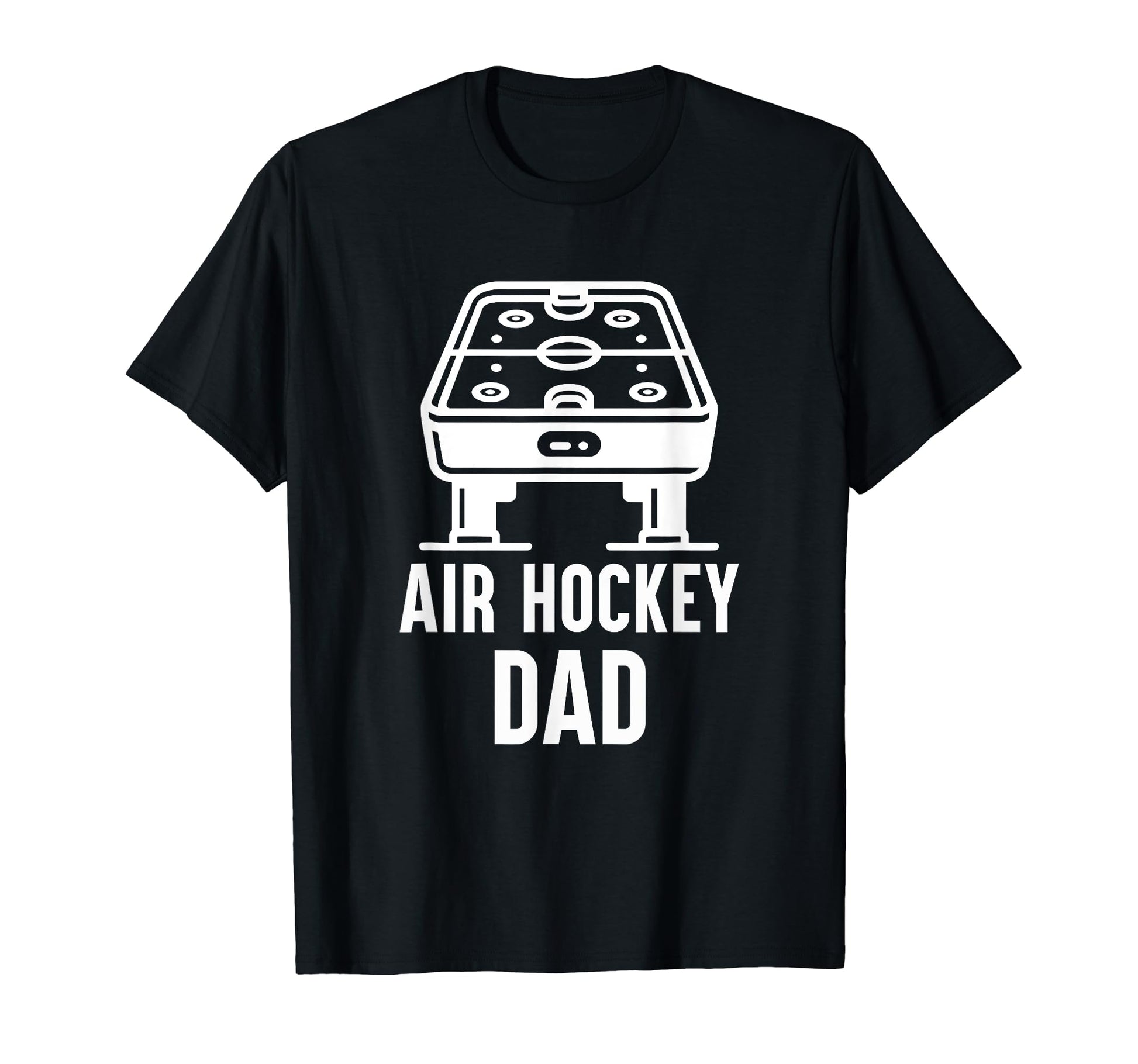 Air Hockey Dad Funny Air Hockey T-Shirt - Fun Novelty Design for Adults - T-Shirt, Sweatshirt, Hoodie