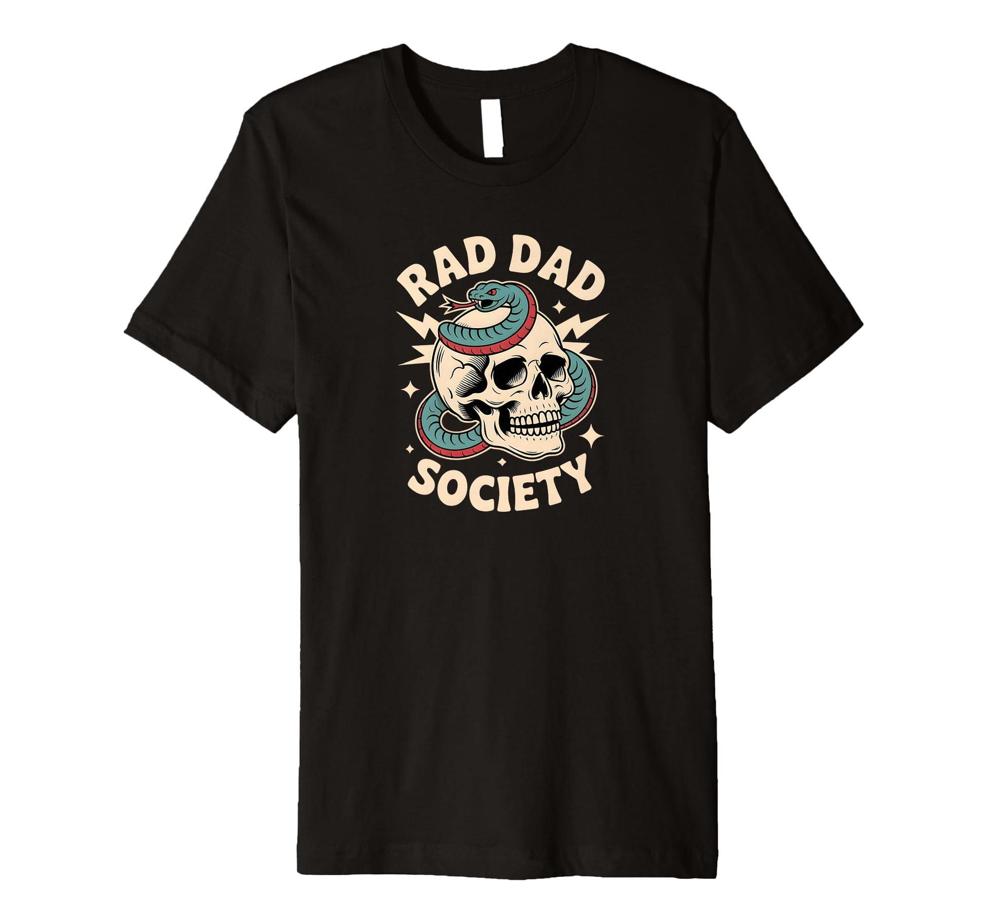 Rad Dad Society Skull Snake Art Edgy T-Shirt - Streetwear Style Unisex - T-Shirt, Sweatshirt, Hoodie