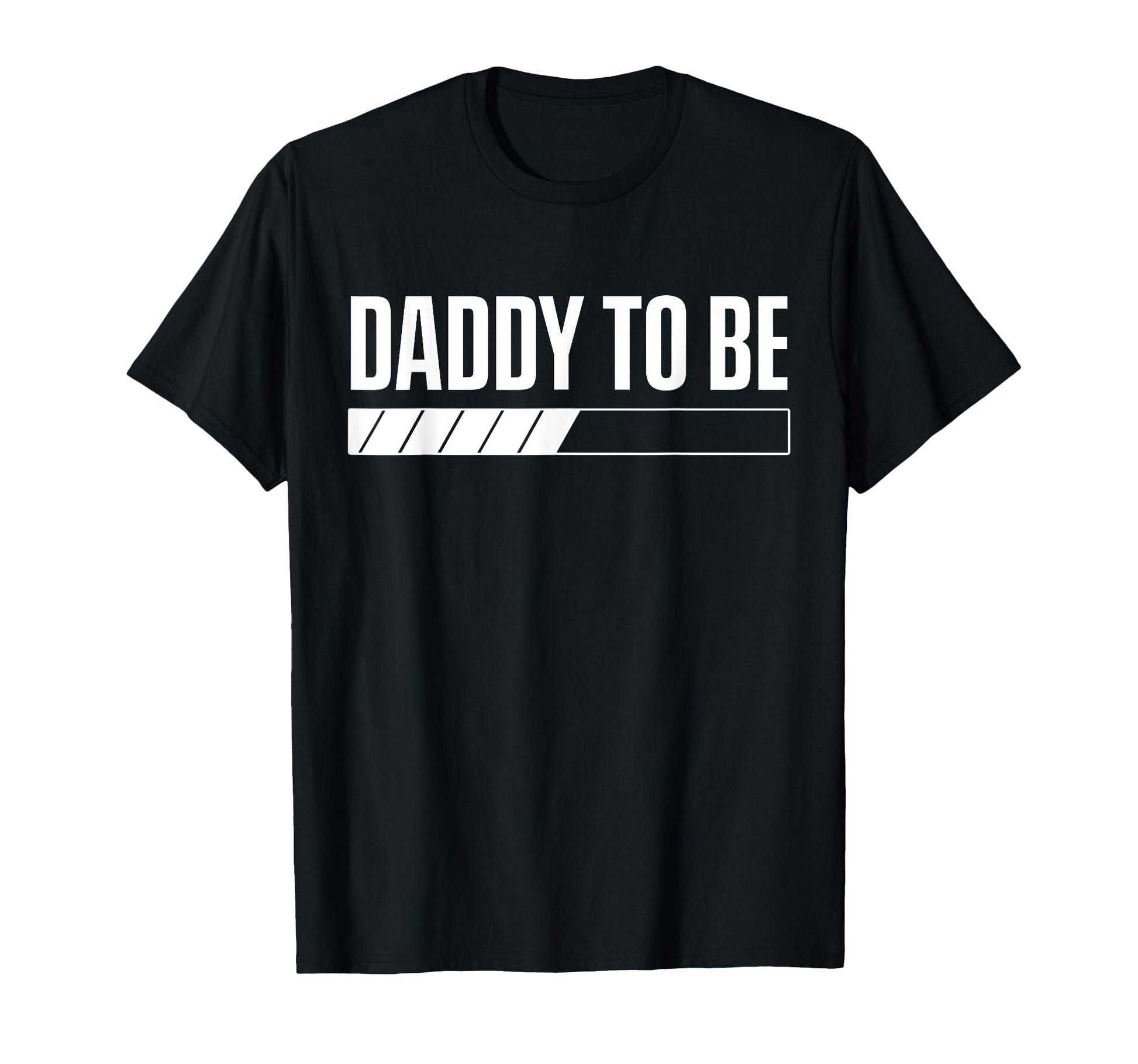 Daddy To Be Promoted Father Dad T-Shirt - Casual Everyday Wear Men Women - T-Shirt, Sweatshirt, Hoodie