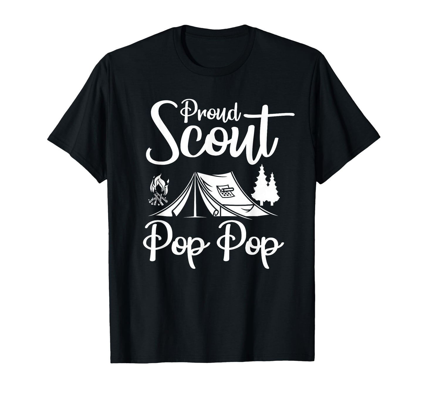 Proud Scout Pop Pop Camping Scouting T-Shirt - Minimalist Print Men Women - T-Shirt, Sweatshirt, Hoodie