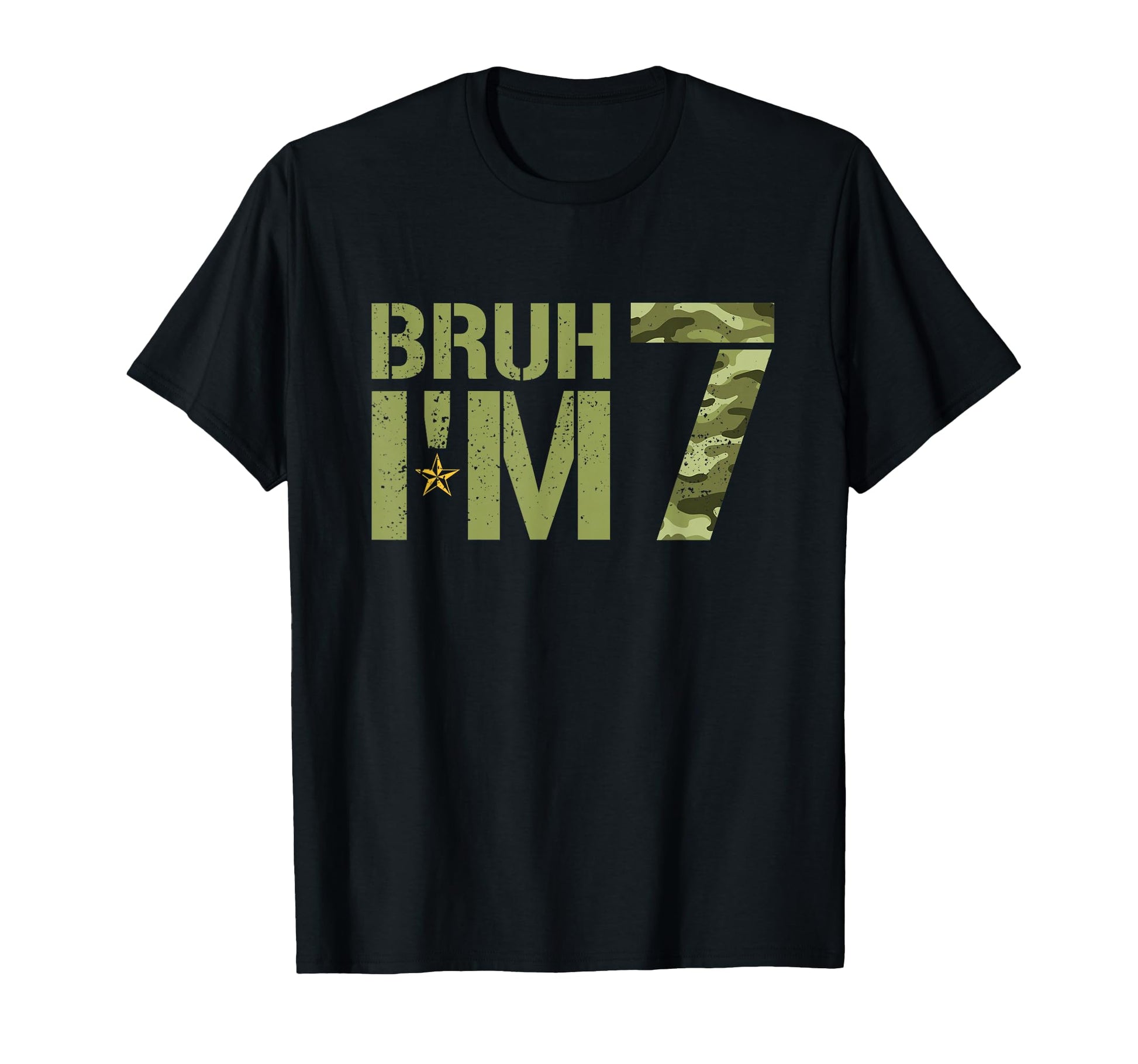 Bruh Its My 7Th Birthday Im 7 Birthday Camo T-Shirt - Trendy Graphic Unisex - T-Shirt, Sweatshirt, Hoodie