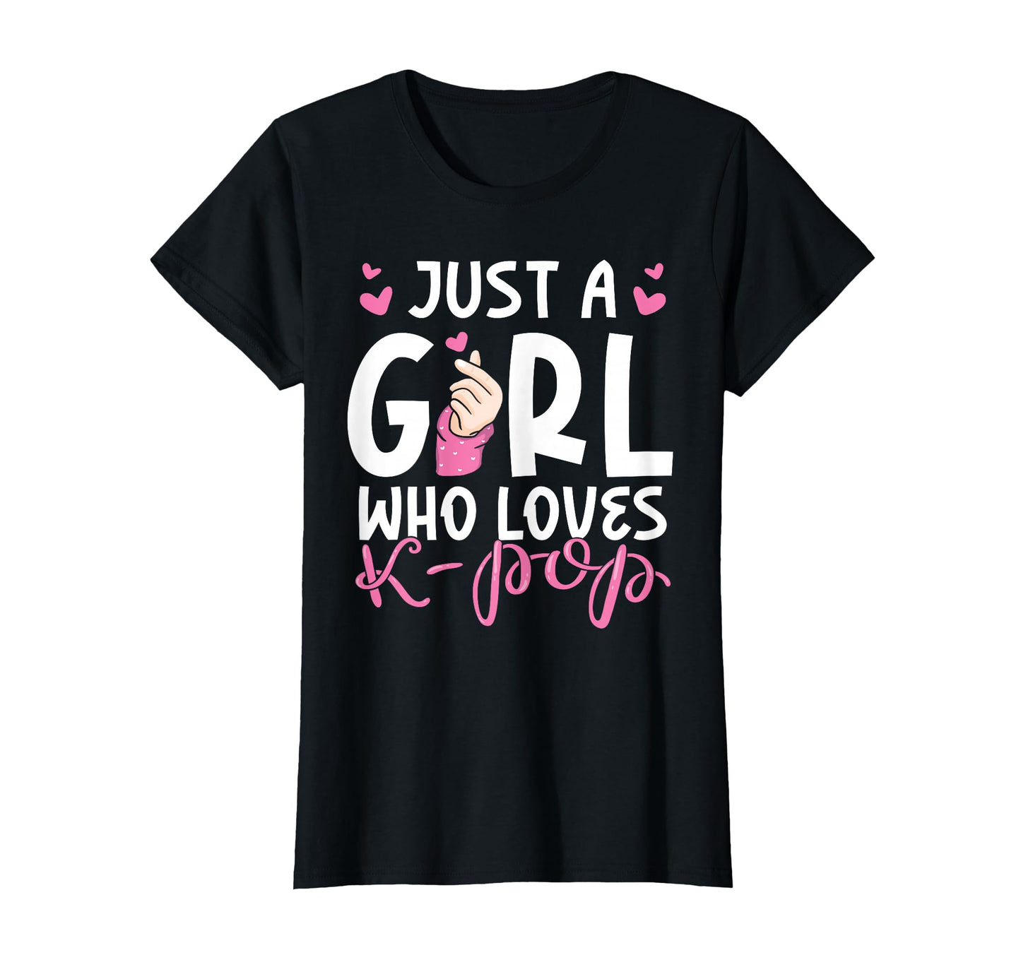 Just Who Loves K Pop T-Shirt - Aesthetic Graphic Unisex - T-Shirt, Sweatshirt, Hoodie
