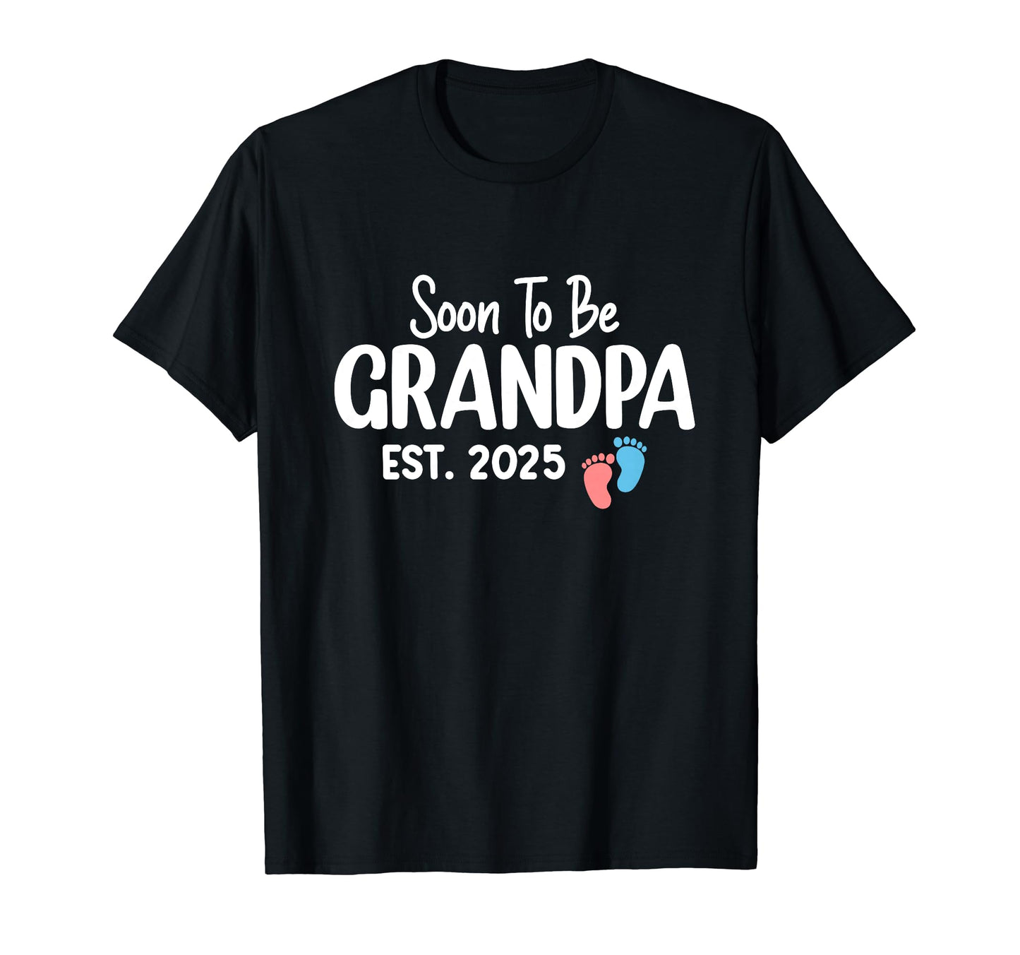 Soon To Be Grandpa 2025 Promoted To T-Shirt - Minimalist Print Unisex - T-Shirt, Sweatshirt, Hoodie