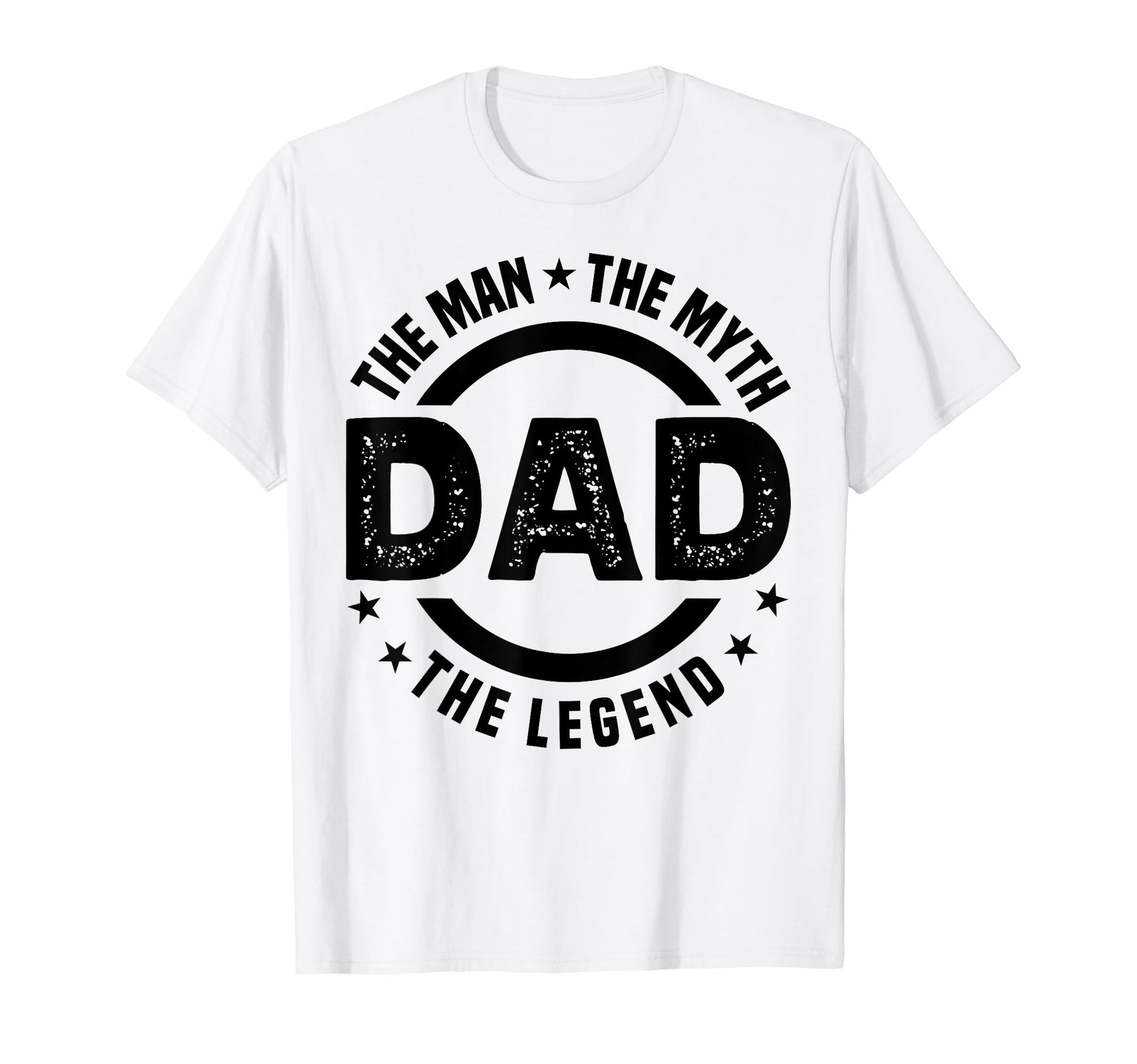 Dad Myth Legend Papa Funny Fathers Day T-Shirt - Streetwear Style Unisex - T-Shirt, Sweatshirt, Hoodie