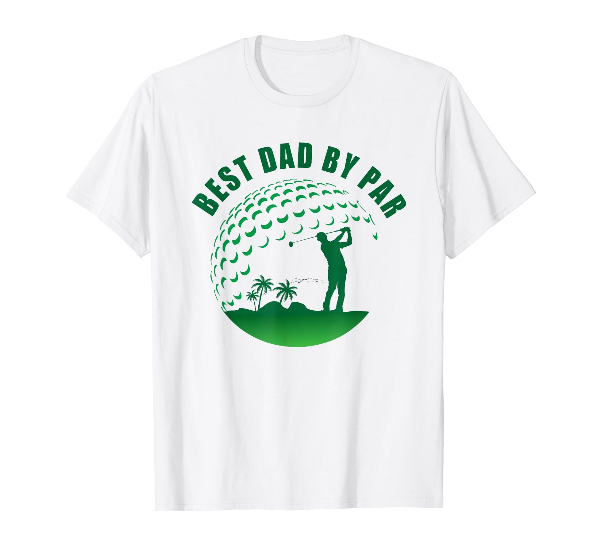 Best Dad Par Funny Sarcastic Golf T-Shirt - Minimalist Print for Adults - T-Shirt, Sweatshirt, Hoodie