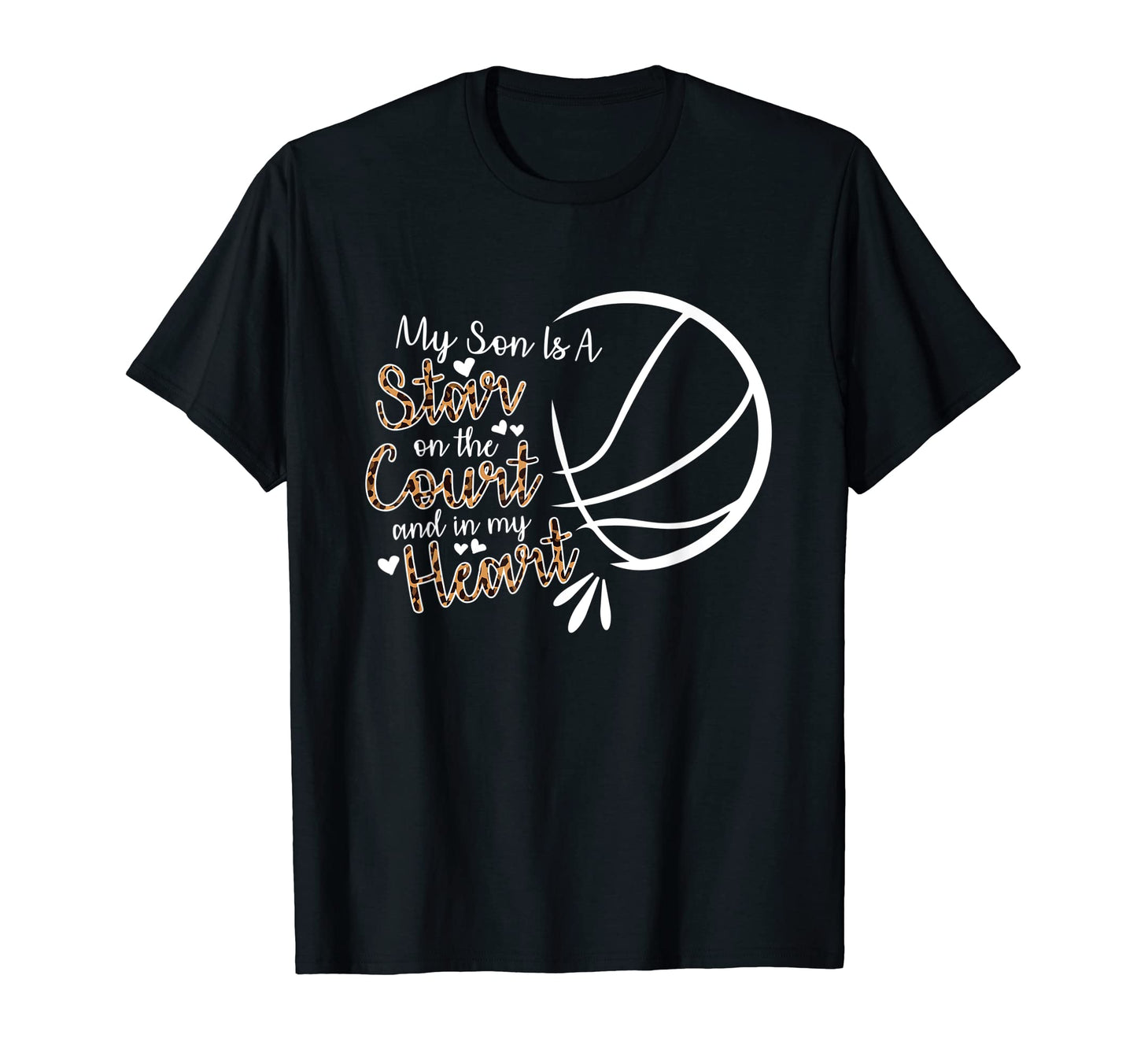Basketball My Son Is Star Court And T-Shirt - Aesthetic Graphic Men Women - T-Shirt, Sweatshirt, Hoodie