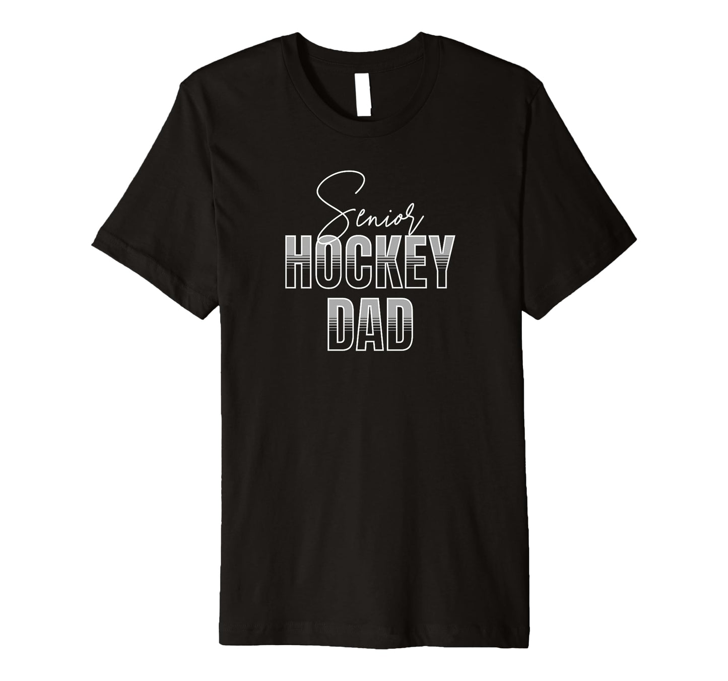 Senior Hockey Dad T-Shirt - Casual Everyday Wear for Adults - T-Shirt, Sweatshirt, Hoodie