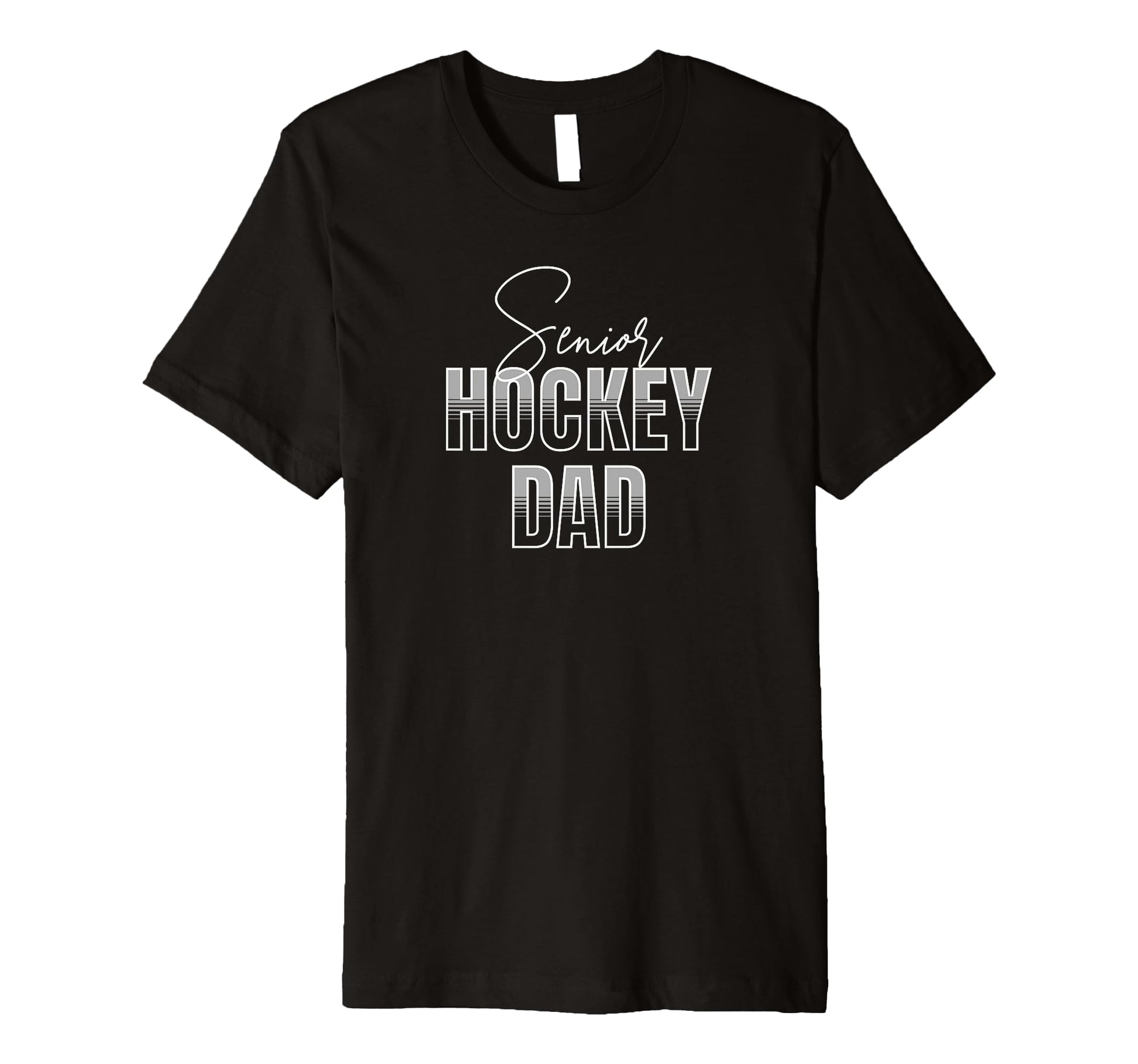 Senior Hockey Dad T-Shirt - Casual Everyday Wear for Adults - T-Shirt, Sweatshirt, Hoodie