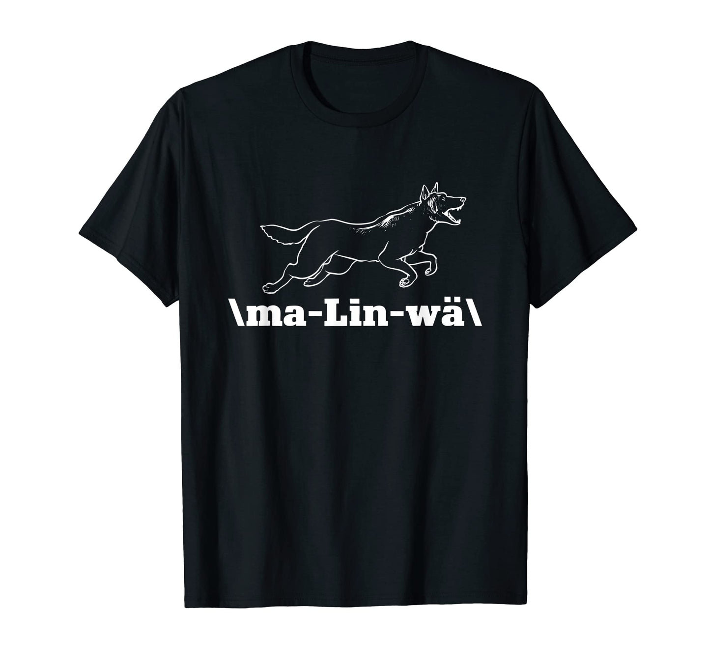 Belgian Malinois Malinw Belgian T-Shirt - Unique Graphic Men Women - T-Shirt, Sweatshirt, Hoodie