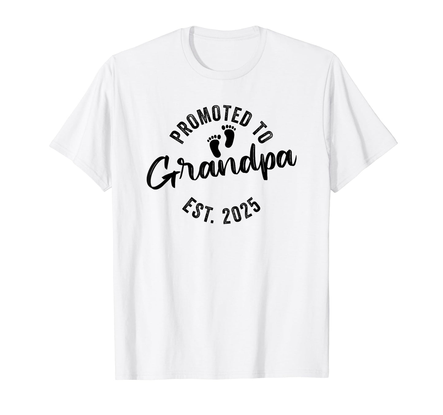 Promoted To Grandpa 2025 T-Shirt - Custom Art Print Unisex - T-Shirt, Sweatshirt, Hoodie