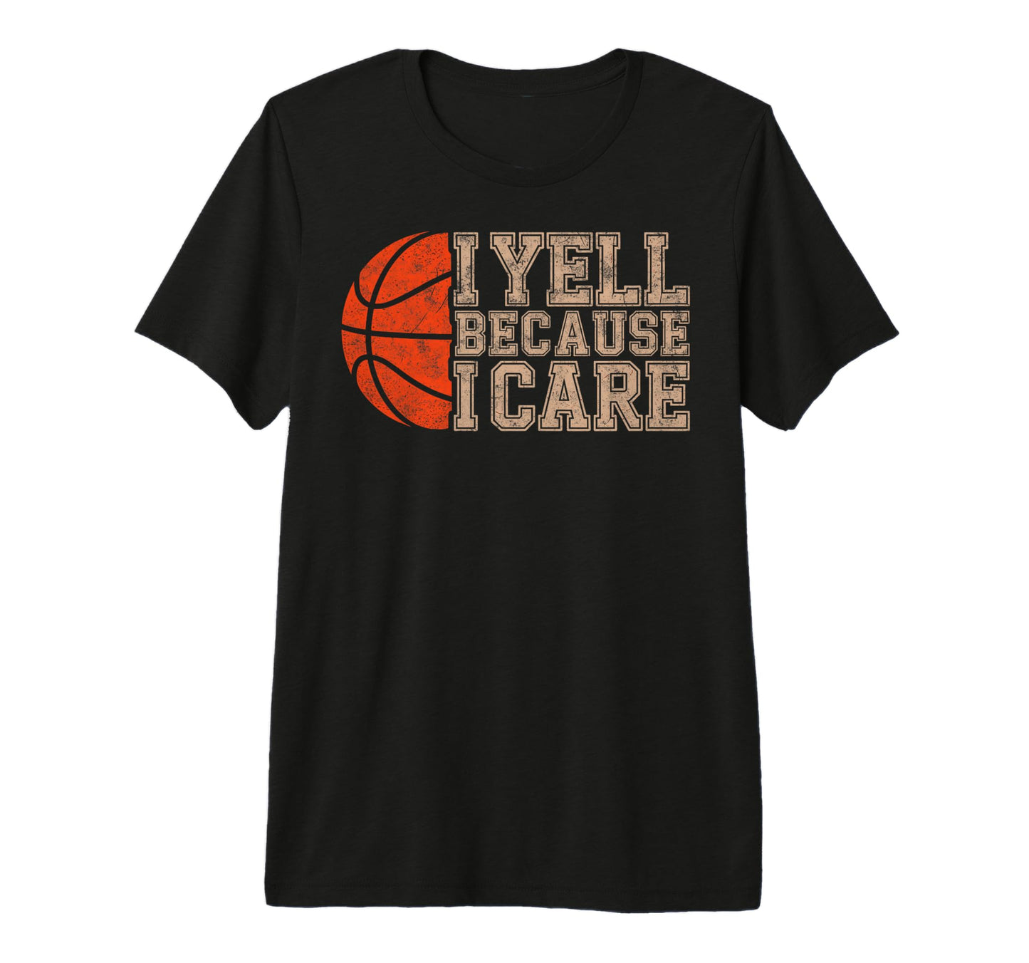 Yell Because I Care Basketball Player T-Shirt - Aesthetic Graphic Unisex - T-Shirt, Sweatshirt, Hoodie
