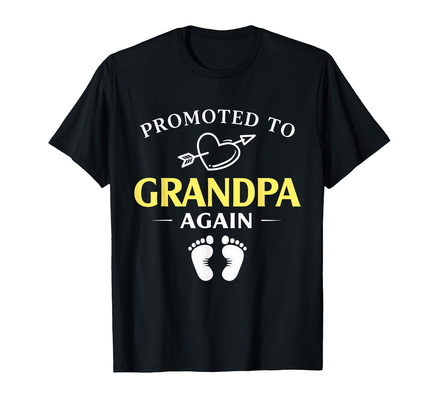 Promoted To Grandpa Again Gender T-Shirt - Aesthetic Graphic Men Women - T-Shirt, Sweatshirt, Hoodie