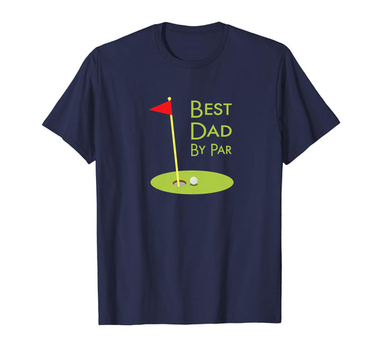 Best Dad Par Fathers Day Golfing T-Shirt - Custom Art Print for Adults - T-Shirt, Sweatshirt, Hoodie