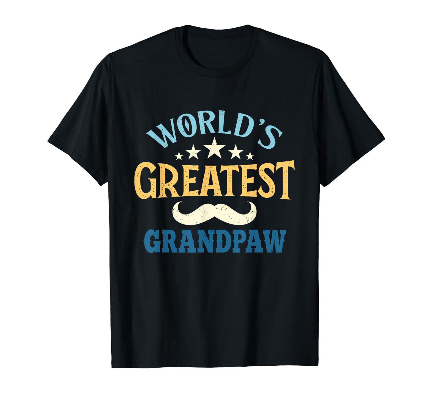 Worlds Greatest Grandpaw Gifts T-Shirt - Streetwear Style Men Women - T-Shirt, Sweatshirt, Hoodie