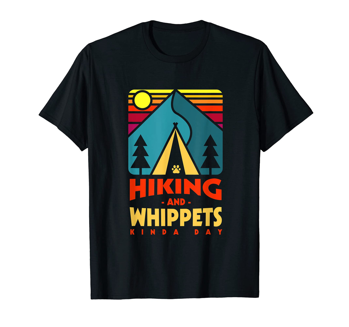 Hiking And Whippets Kinda Day Hiker T-Shirt - Minimalist Print Men Women - T-Shirt, Sweatshirt, Hoodie