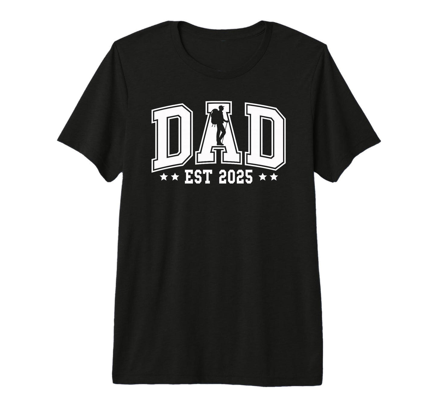 Mens Dad Est 2025 Hiking New Dad T-Shirt - Custom Art Print Unisex - T-Shirt, Sweatshirt, Hoodie