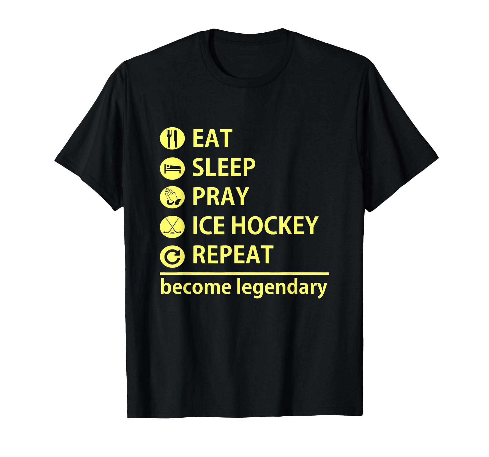 Ice Hockey Eat Sleep Pray Hockey T-Shirt - Aesthetic Graphic for Adults - T-Shirt, Sweatshirt, Hoodie