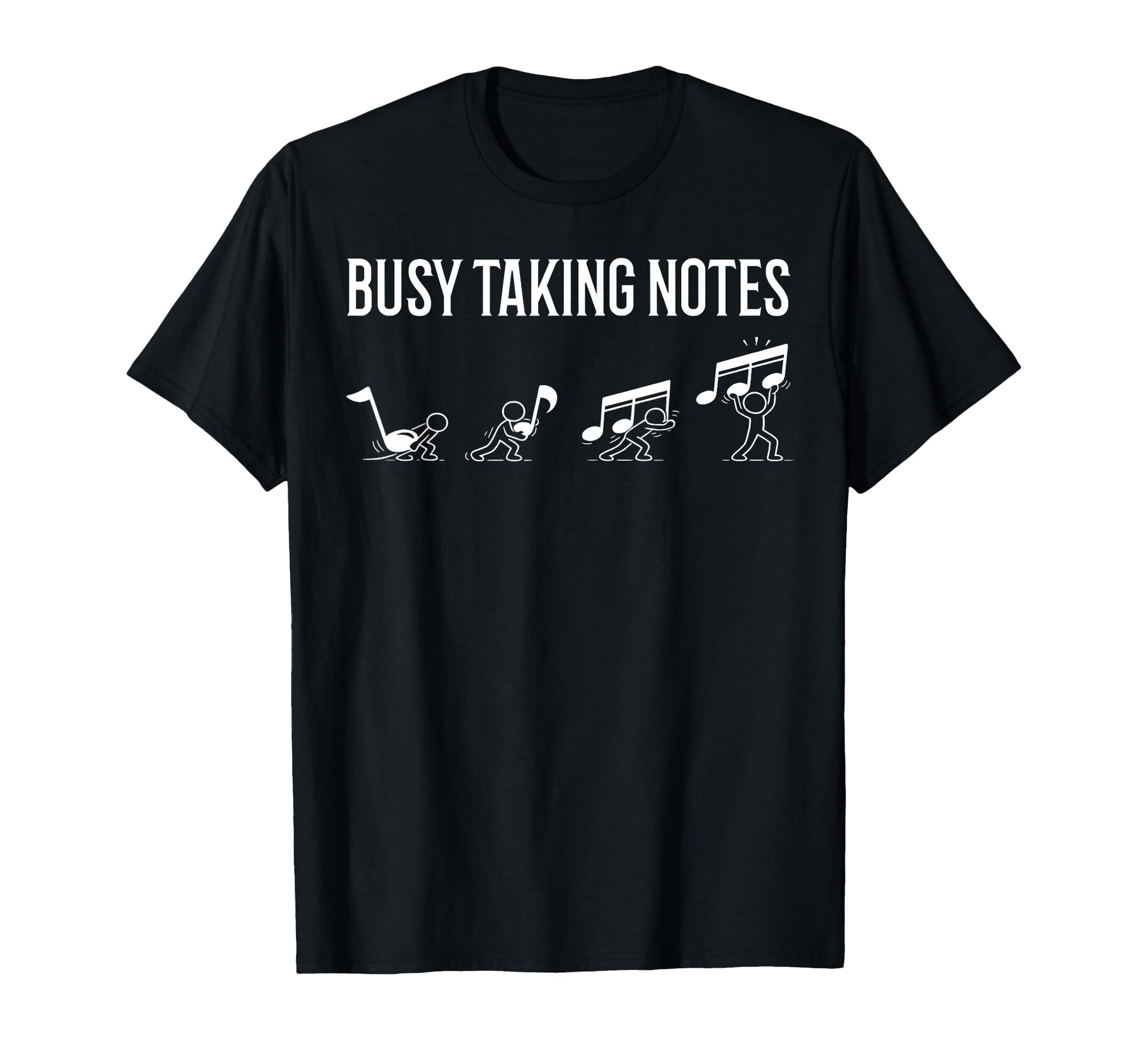 Busy Taking Notes Funny Music Pun Gag T-Shirt - Novelty Apparel Unisex - T-Shirt, Sweatshirt, Hoodie