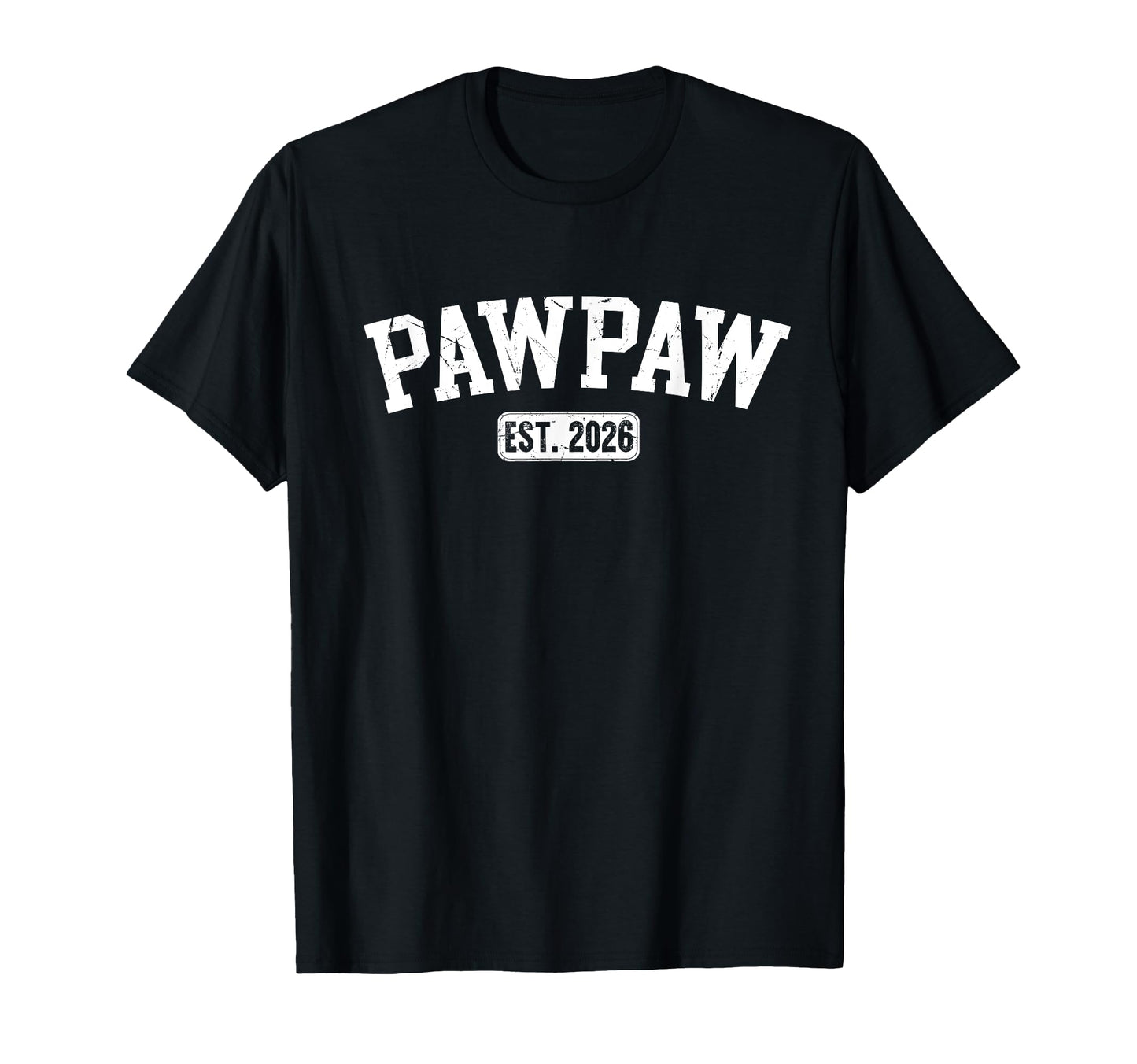 Promoted To Pawpaw 2026 Grandpa To Be T-Shirt - Minimalist Print Men Women - T-Shirt, Sweatshirt, Hoodie