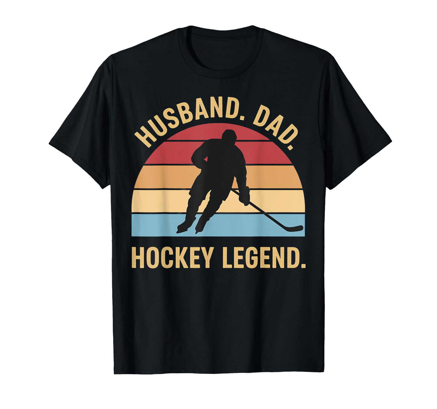 Hockey Legend Dads T-Shirt - Custom Art Print Men Women - T-Shirt, Sweatshirt, Hoodie