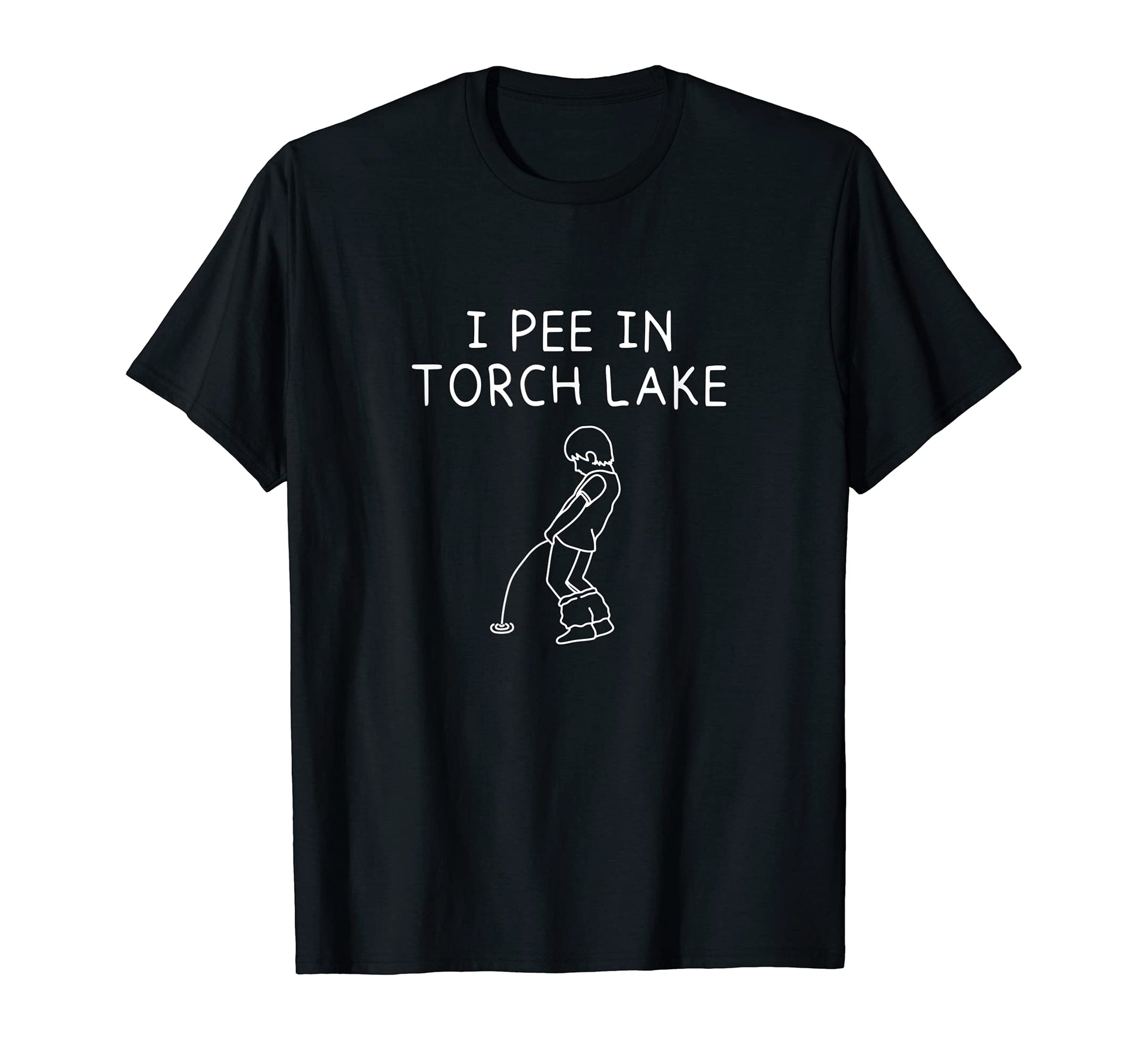 I Pee Torch Lake Camping Drinking Camper T-Shirt - Graphic Print Unisex - T-Shirt, Sweatshirt, Hoodie