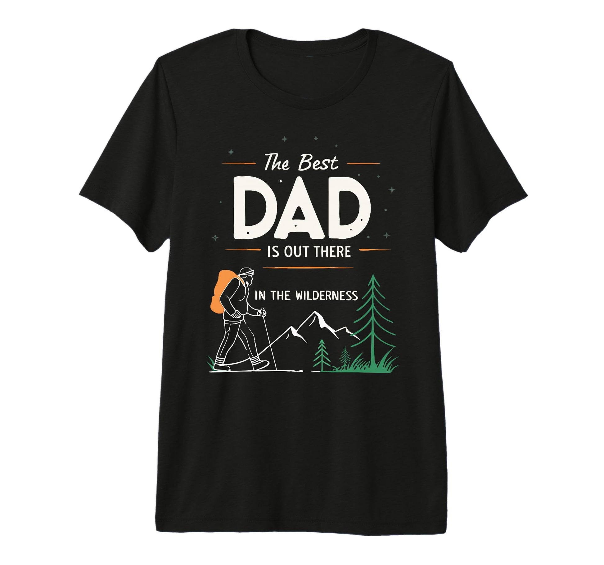 Mens Best Dad Fathers Day Camping Hiking T-Shirt - Graphic Print Unisex - T-Shirt, Sweatshirt, Hoodie