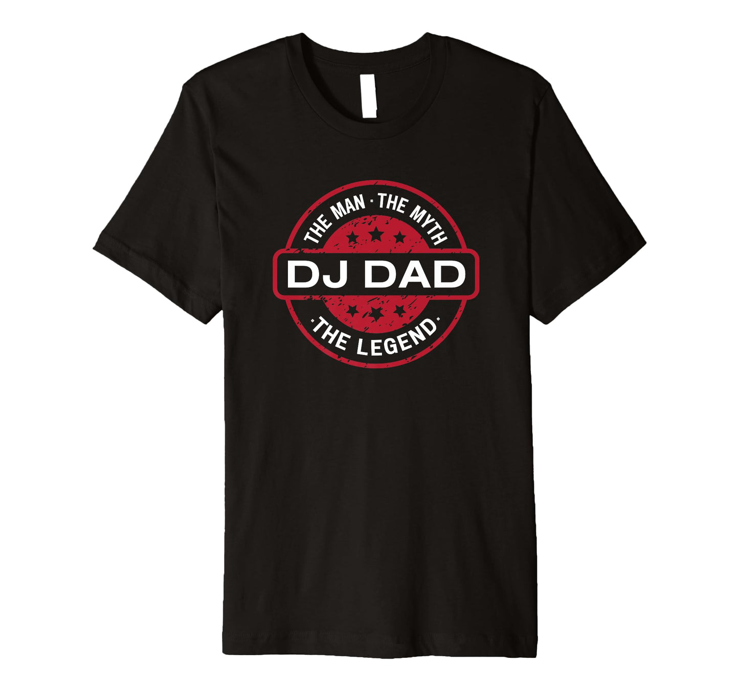 Mens Dj Dad Myth Legend T-Shirt - Casual Everyday Wear for Adults - T-Shirt, Sweatshirt, Hoodie