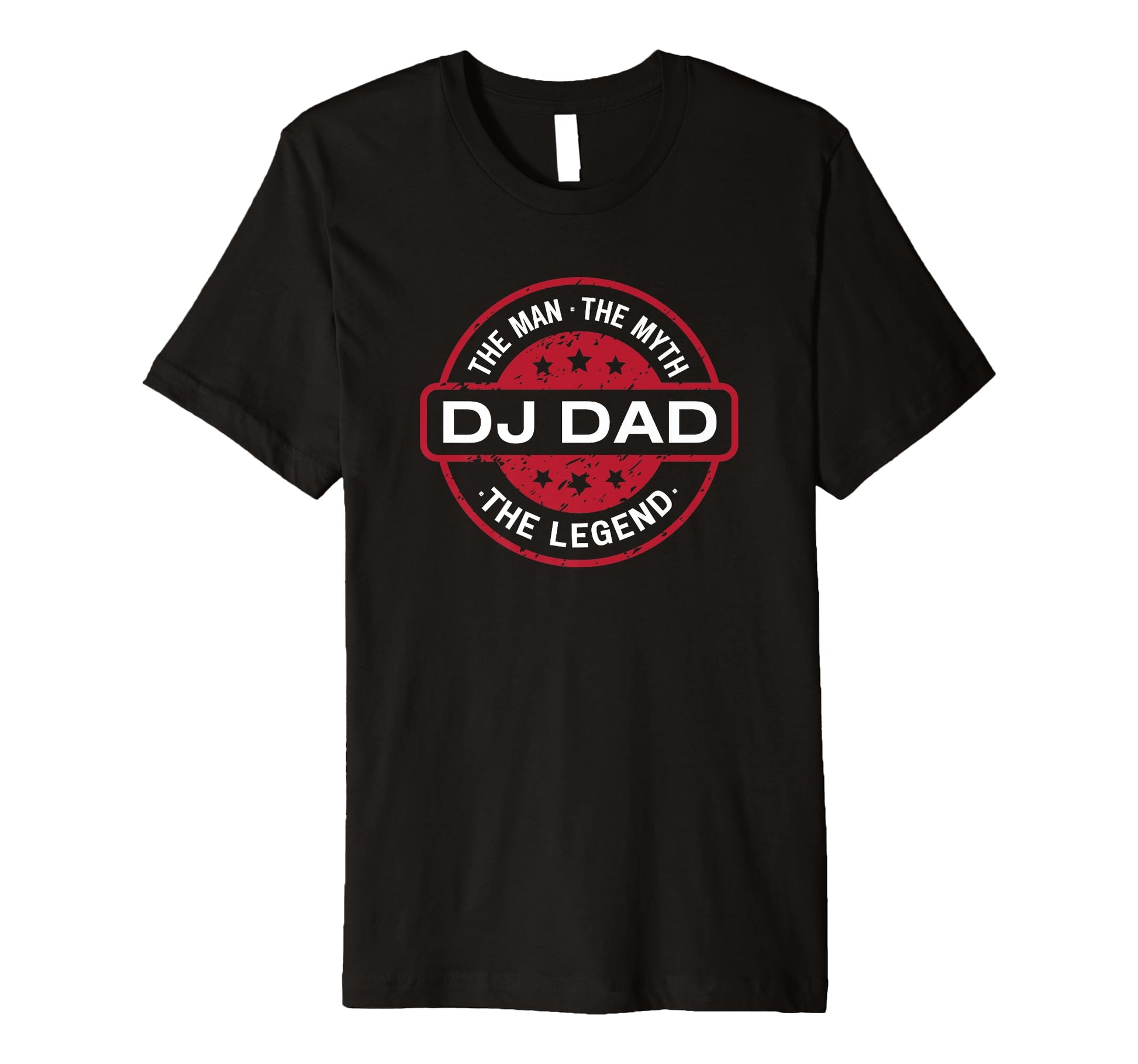 Mens Dj Dad Myth Legend T-Shirt - Casual Everyday Wear for Adults - T-Shirt, Sweatshirt, Hoodie