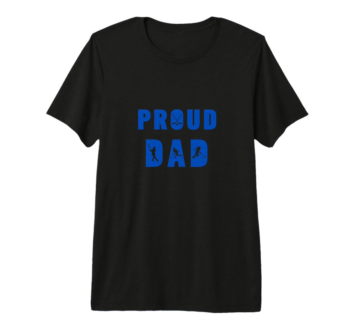 Proud Dad Talented Hockey Tri T-Shirt - Casual Everyday Wear Men Women - T-Shirt, Sweatshirt, Hoodie