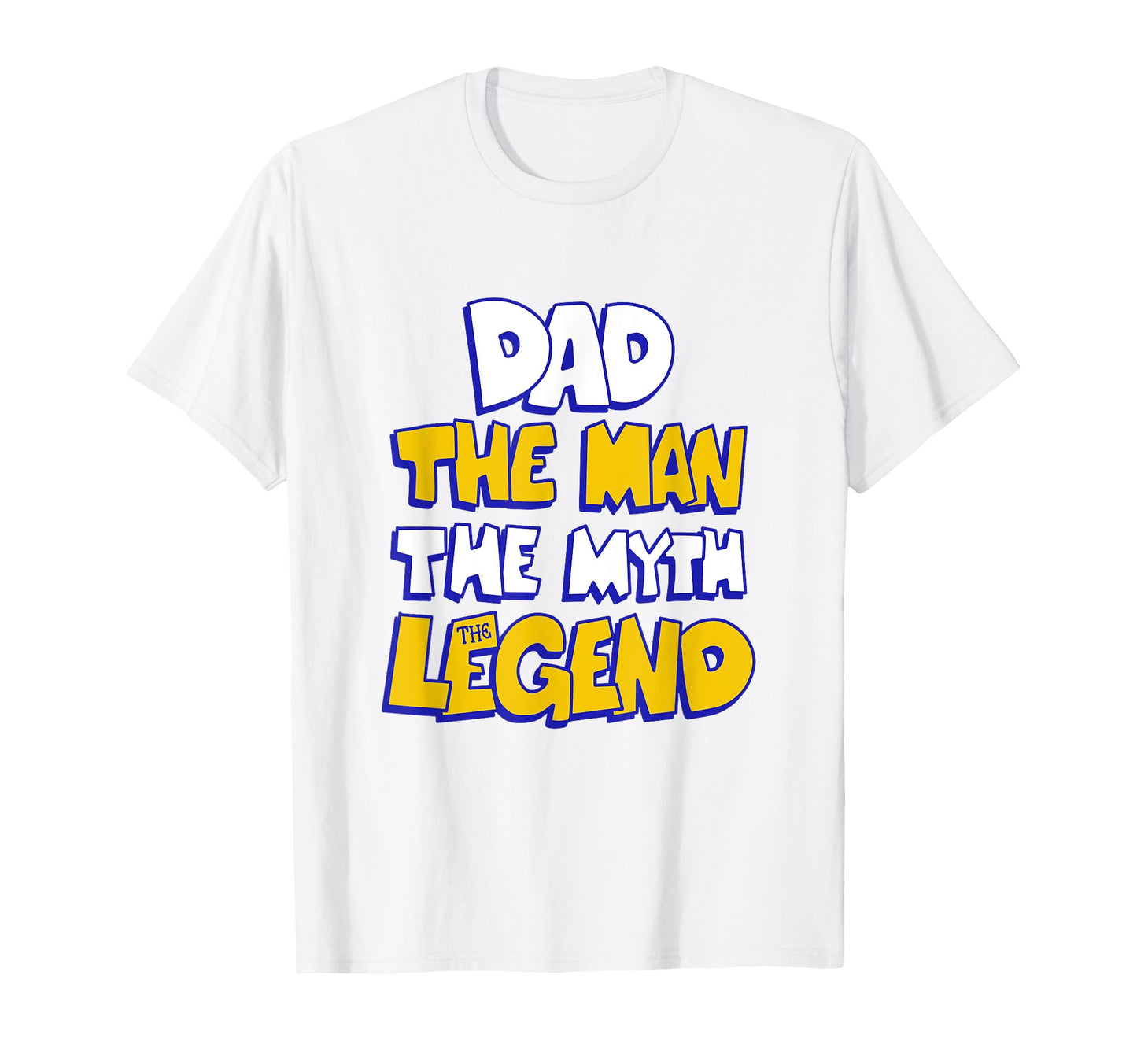 Dad Myth Legend Father Cartoon T-Shirt - Aesthetic Graphic Men Women - T-Shirt, Sweatshirt, Hoodie