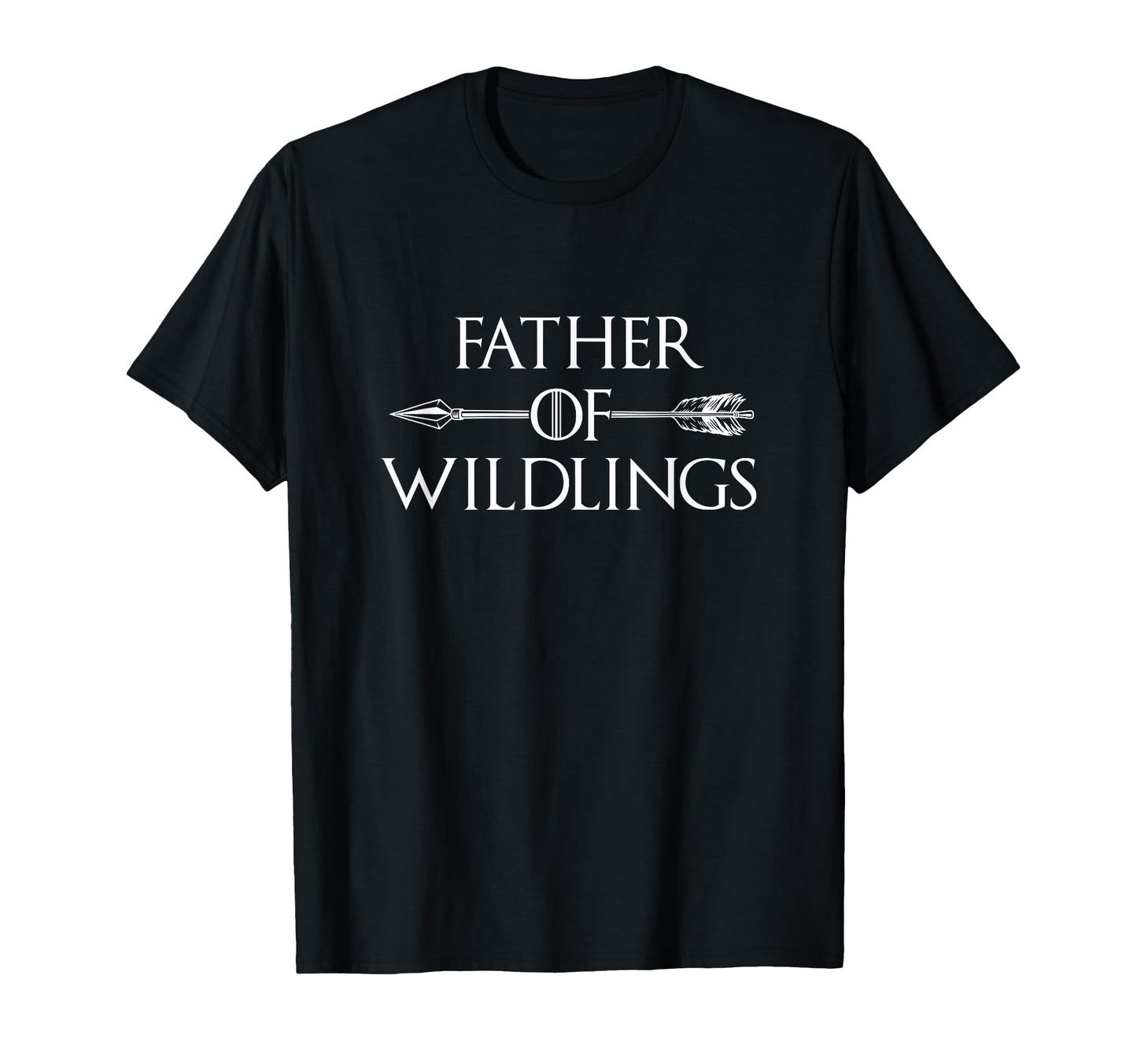 Father Wildlings Fathers Day Dad T-Shirt - Casual Everyday Wear Men Women - T-Shirt, Sweatshirt, Hoodie