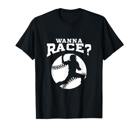 Baseball Catcher Wanna Race Baseball T-Shirt - Unique Graphic for Adults - T-Shirt, Sweatshirt, Hoodie