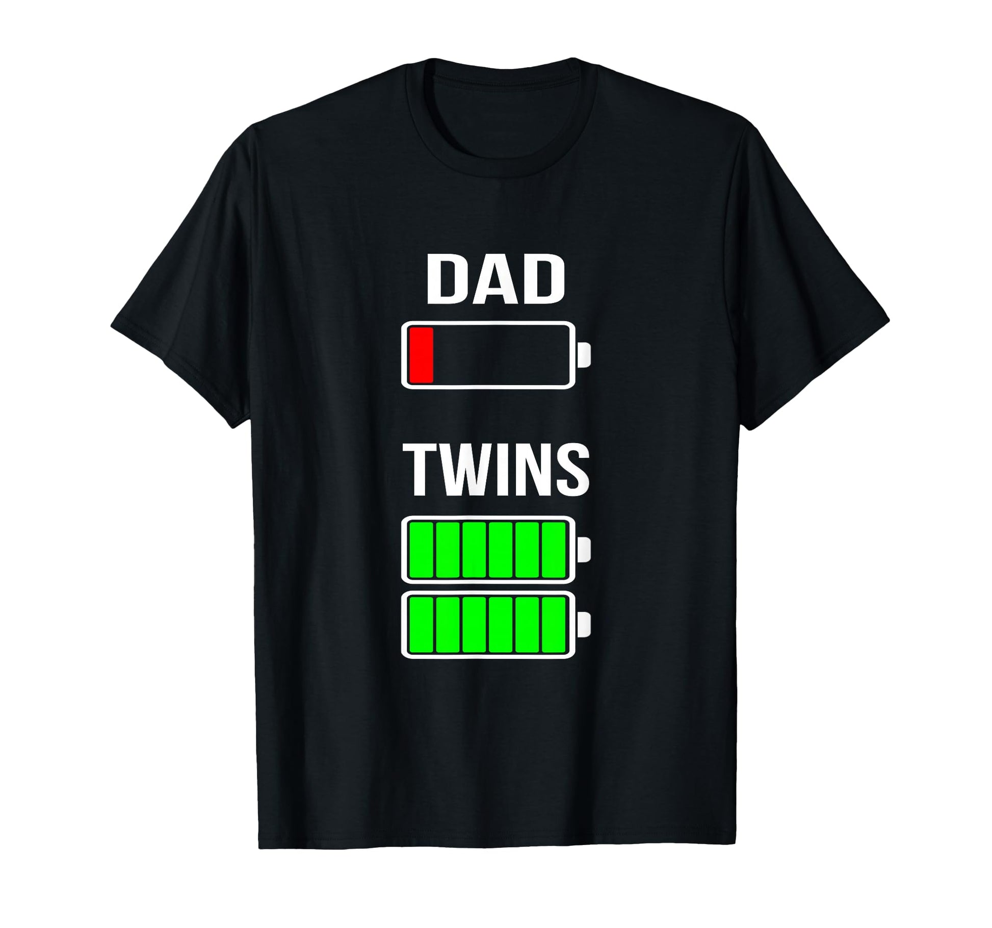 Tired Dad Low Battery Twins Full Charge T-Shirt - Graphic Print Men Women - T-Shirt, Sweatshirt, Hoodie