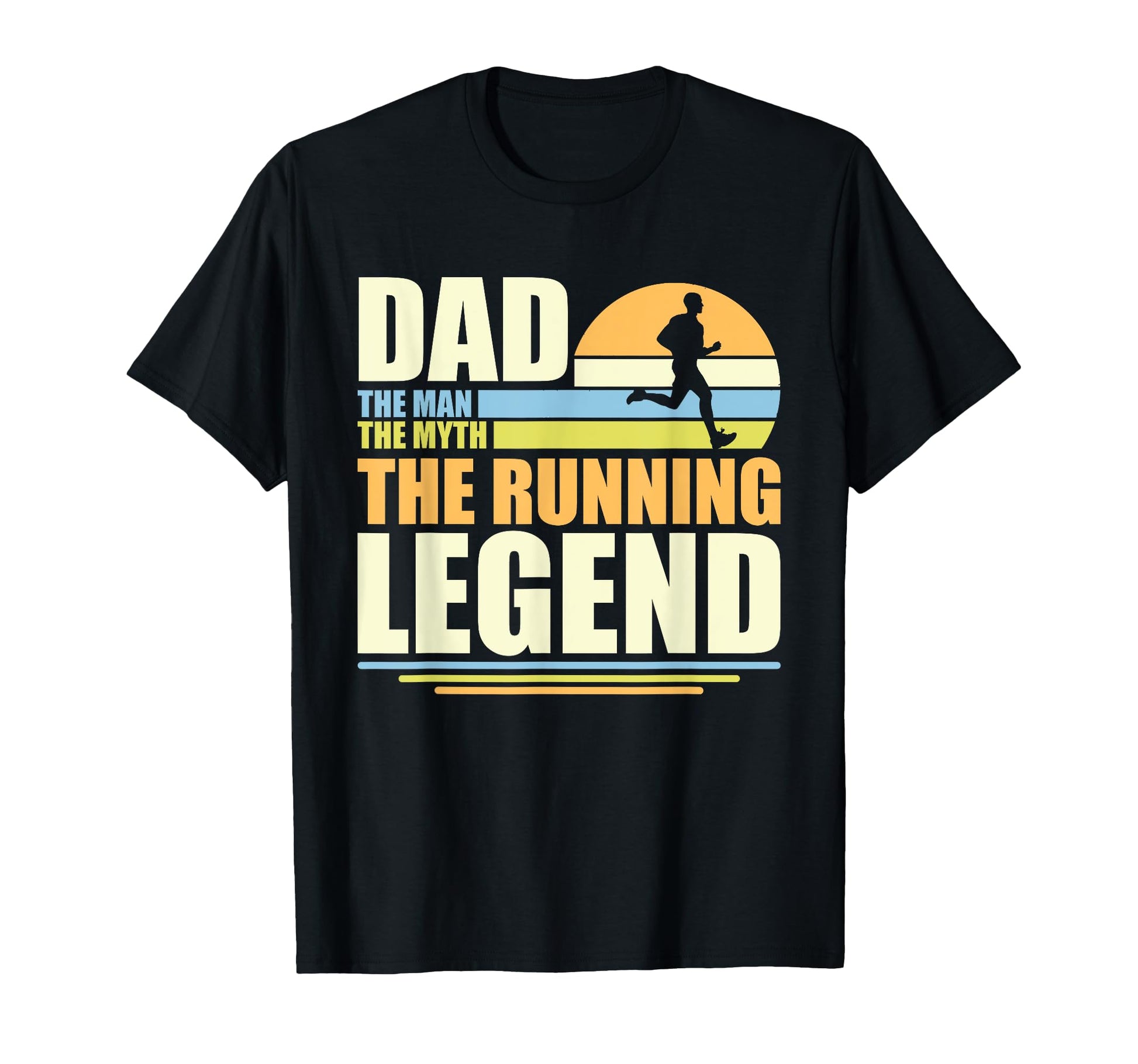 Dad Myth Running Legend Funny Runner Gift T-Shirt - Graphic Print Unisex - T-Shirt, Sweatshirt, Hoodie