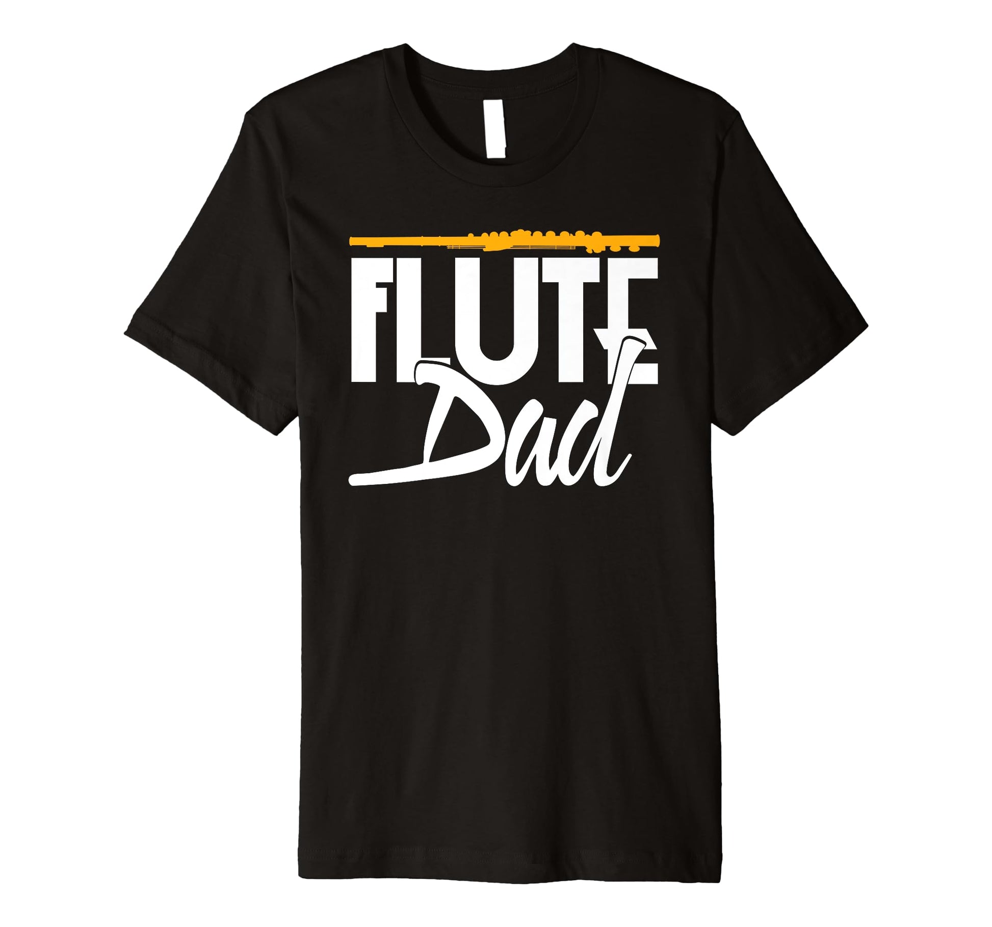 Mens Flutist Flute Dad Fathers Day T-Shirt - Casual Everyday Wear Men Women - T-Shirt, Sweatshirt, Hoodie