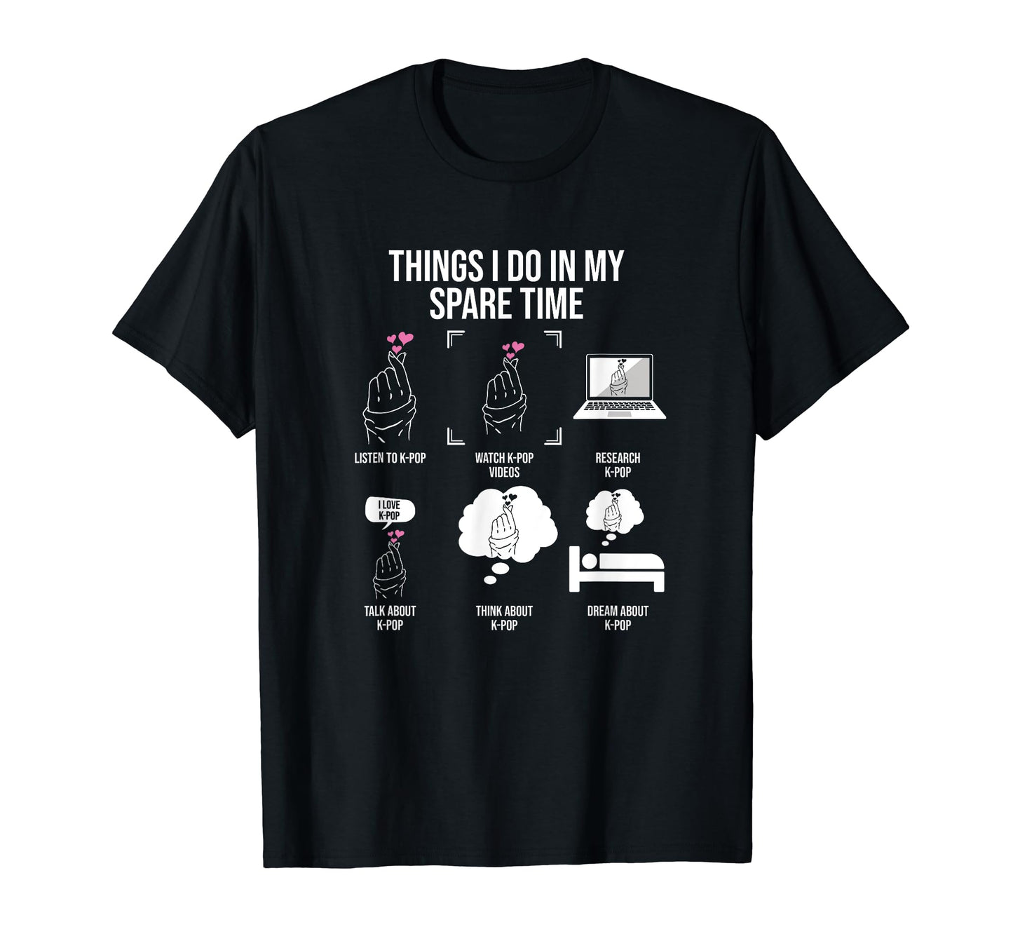 Things I Do My Spare Time Korean T-Shirt - Casual Everyday Wear Men Women - T-Shirt, Sweatshirt, Hoodie