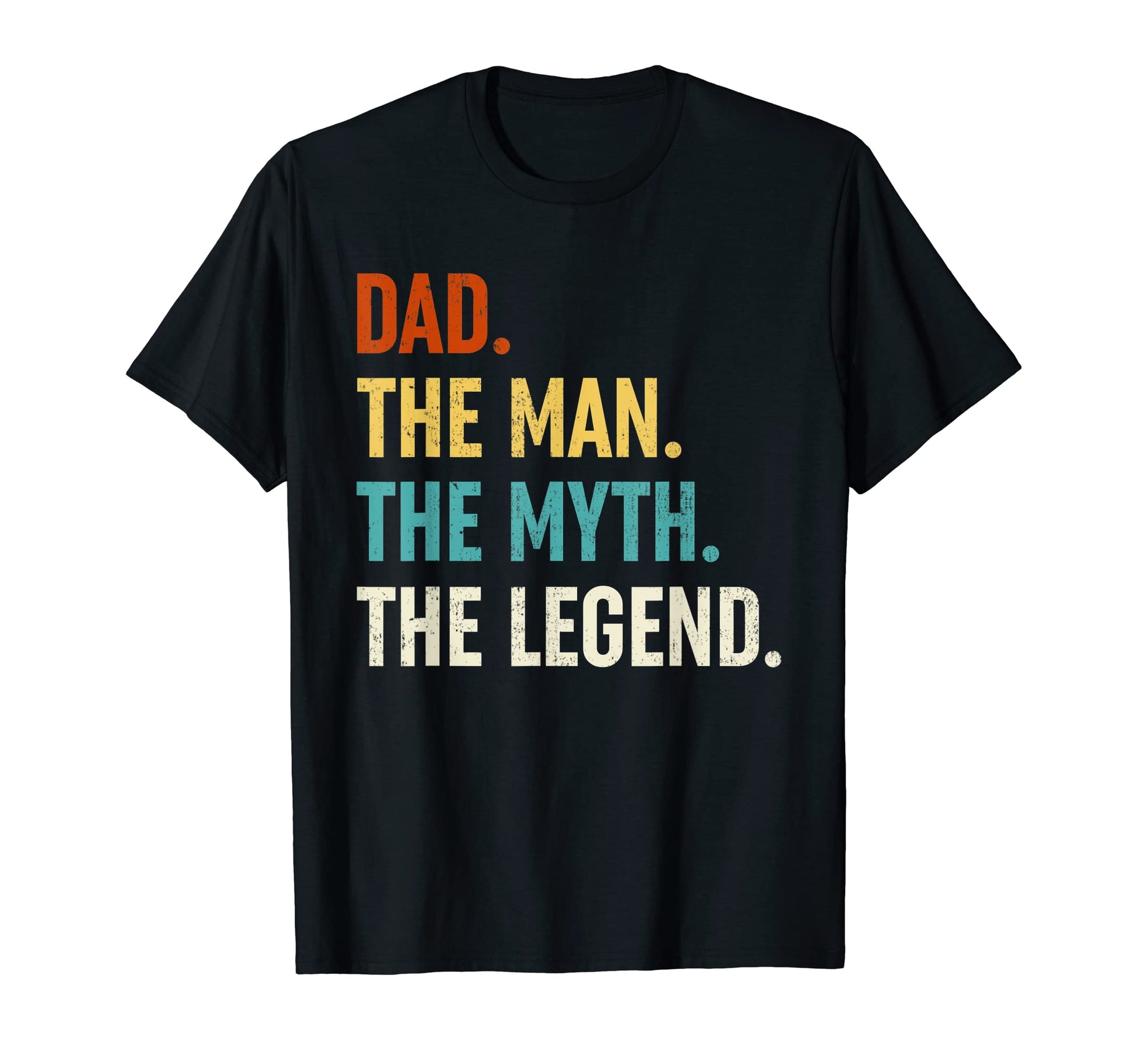 Mens Dad Myth Legend Papa Gifts T-Shirt - Streetwear Style Men Women - T-Shirt, Sweatshirt, Hoodie