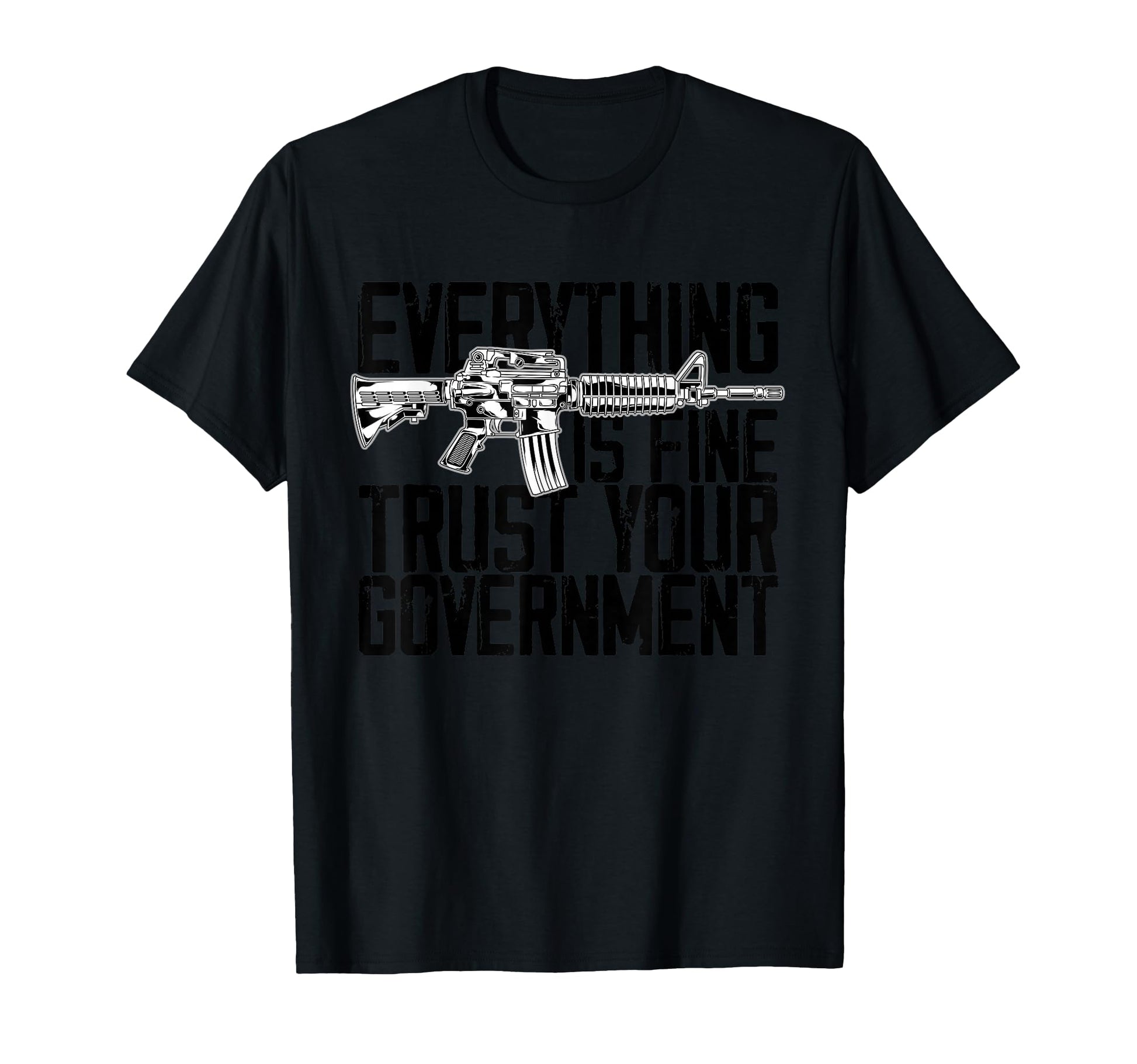 American Flag Everything Is Fine Trust T-Shirt - Custom Art Print Unisex - T-Shirt, Sweatshirt, Hoodie