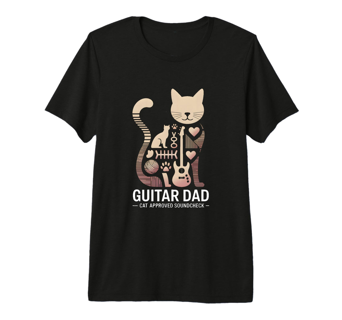 Funny Guitar Dad Cat Approved Soundcheck T-Shirt - Trendy Graphic Unisex - T-Shirt, Sweatshirt, Hoodie