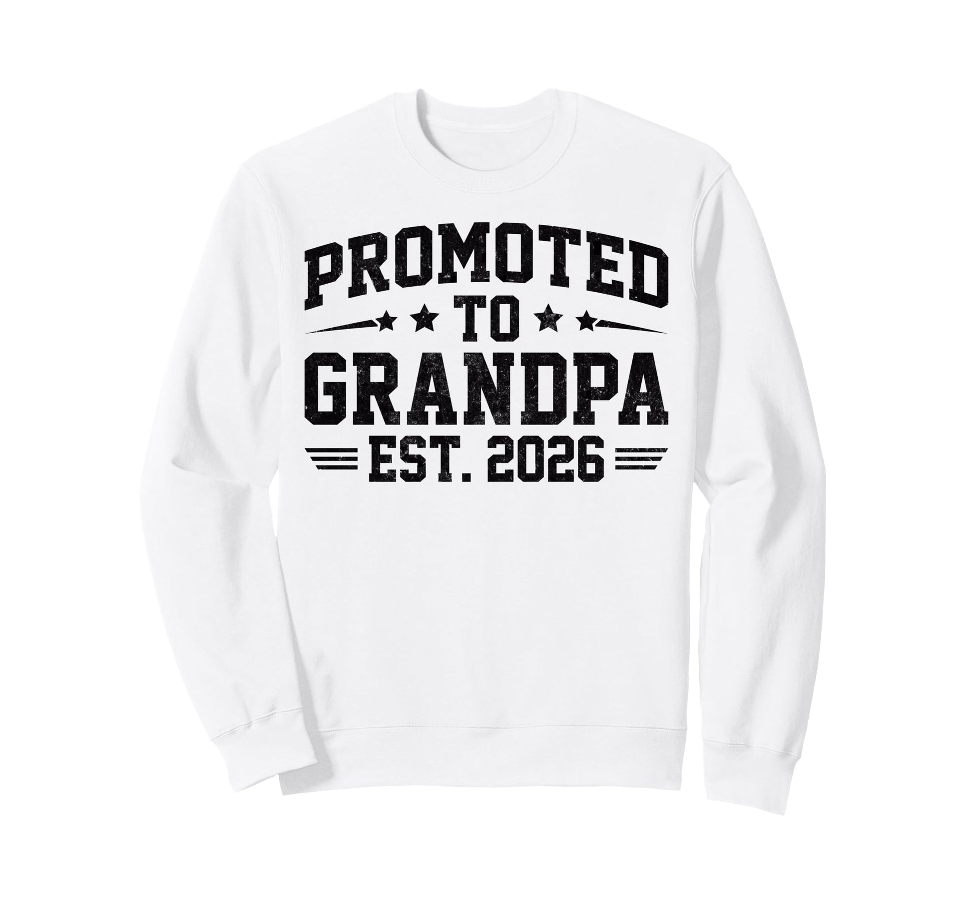 Promoted To Grandpa Est 2026 Sweatshirt - Minimalist Print Men Women - T-Shirt, Sweatshirt, Hoodie
