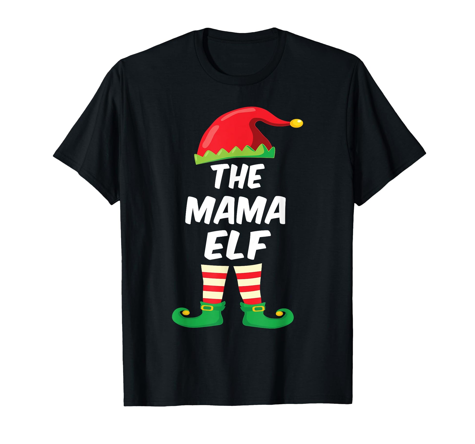 Mama Elf Family Matching Funny T-Shirt - Fun Novelty Design Men Women - T-Shirt, Sweatshirt, Hoodie