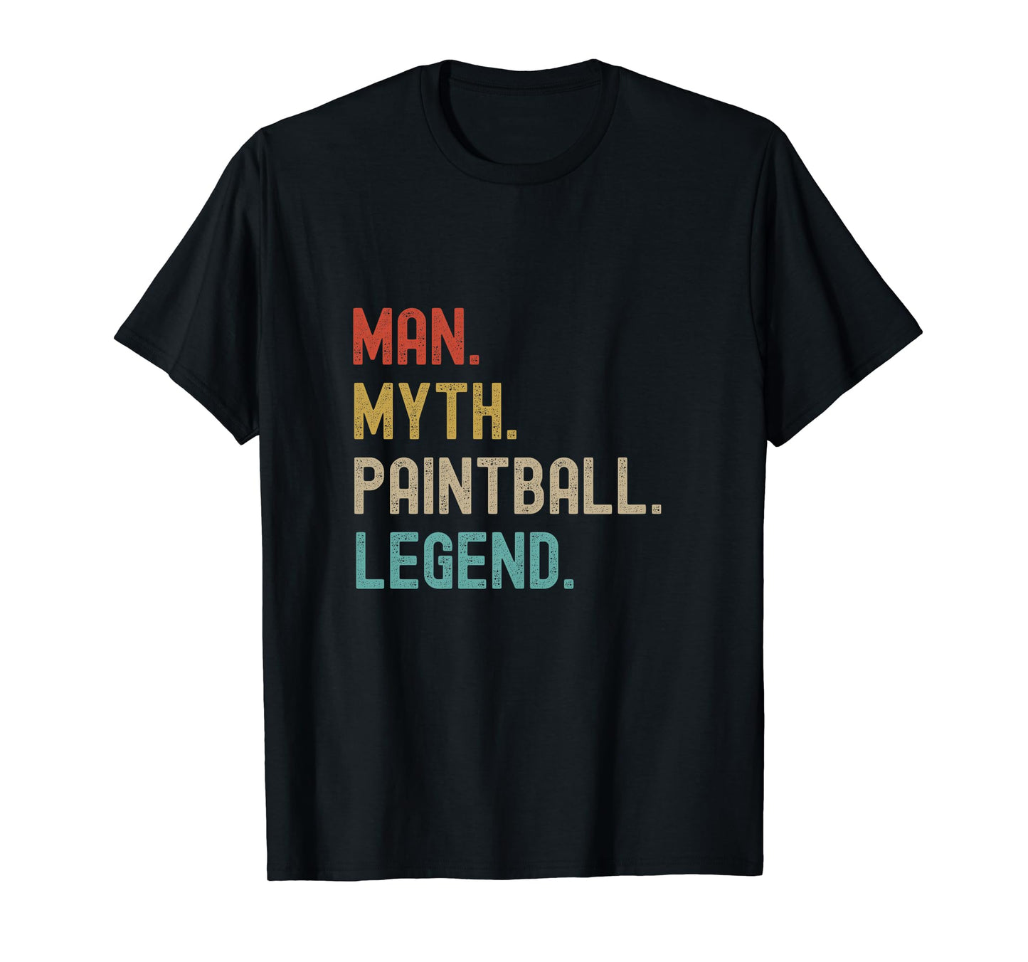 Paintball Myth Legend Funny Joke Mens Dad T-Shirt - Unique Graphic Unisex - T-Shirt, Sweatshirt, Hoodie