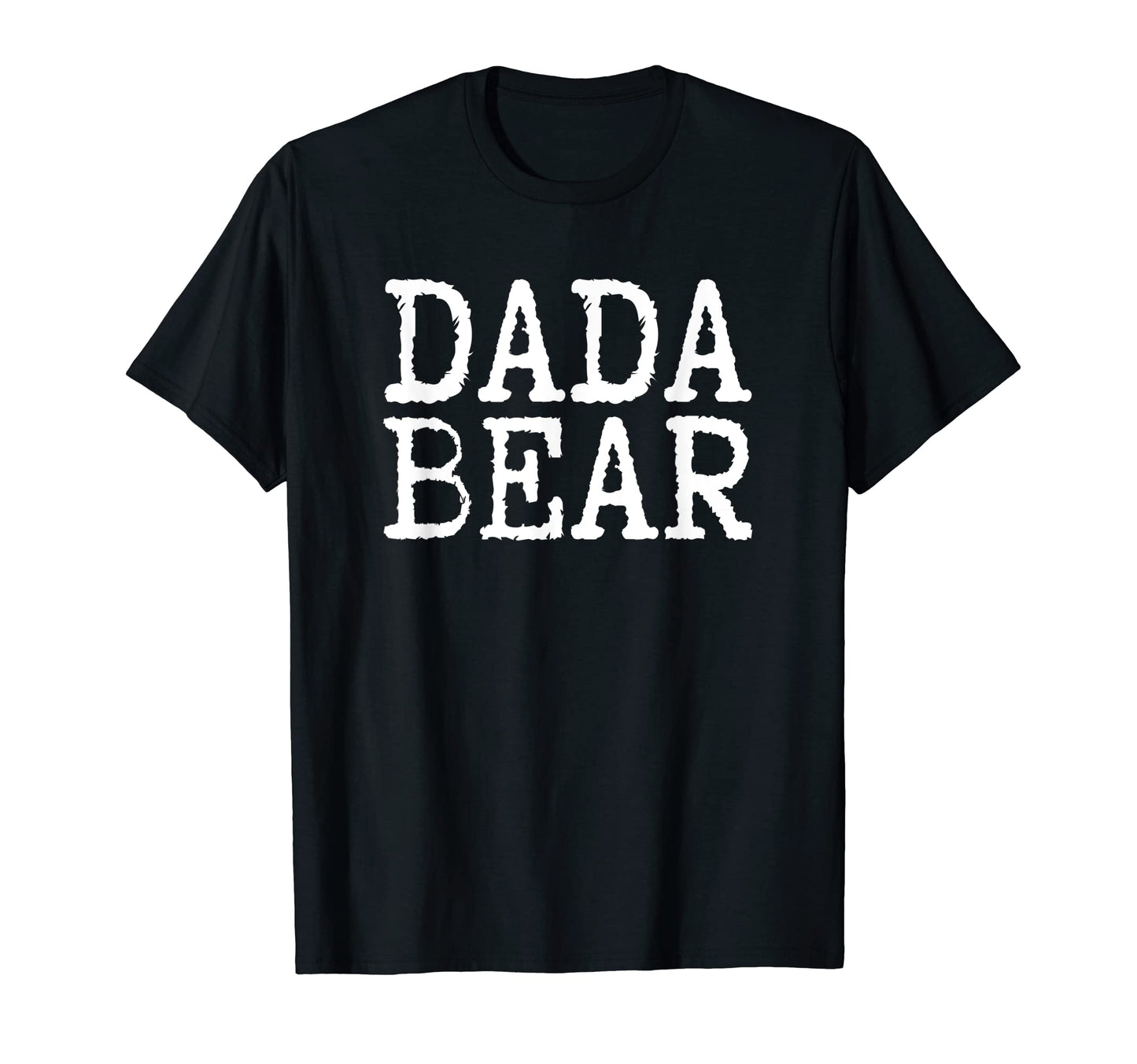 Dada Bear Camping Lover Daddy Fathers T-Shirt - Trendy Graphic for Adults - T-Shirt, Sweatshirt, Hoodie