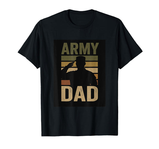 Army Dad T-Shirt - Unique Graphic Men Women - T-Shirt, Sweatshirt, Hoodie