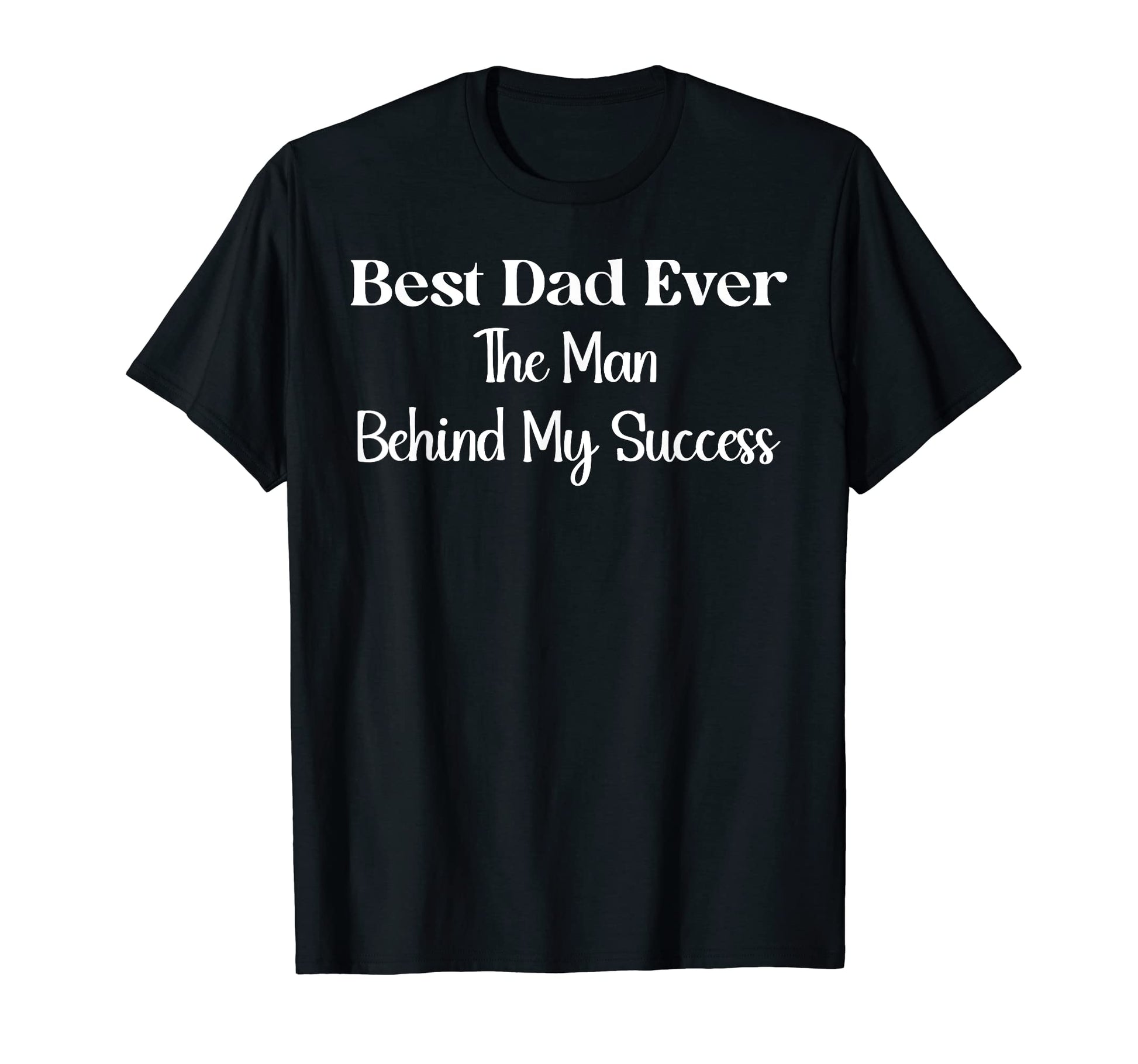 Worlds Greatest Dad Stand Out Fathers T-Shirt - Novelty Apparel Men Women - T-Shirt, Sweatshirt, Hoodie