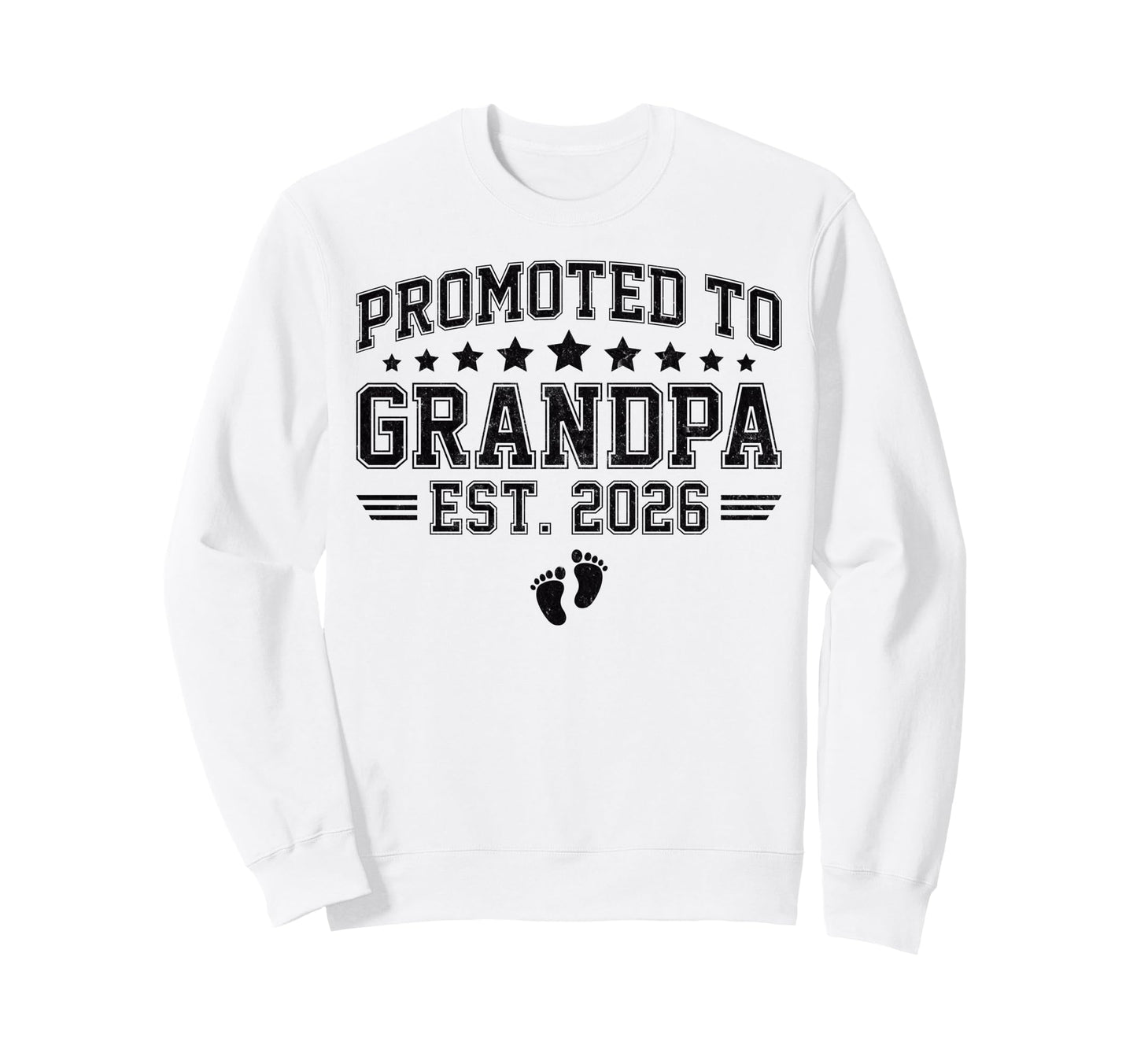 Promoted To Grandpa Est 2026 Sweatshirt - Novelty Apparel Unisex - T-Shirt, Sweatshirt, Hoodie