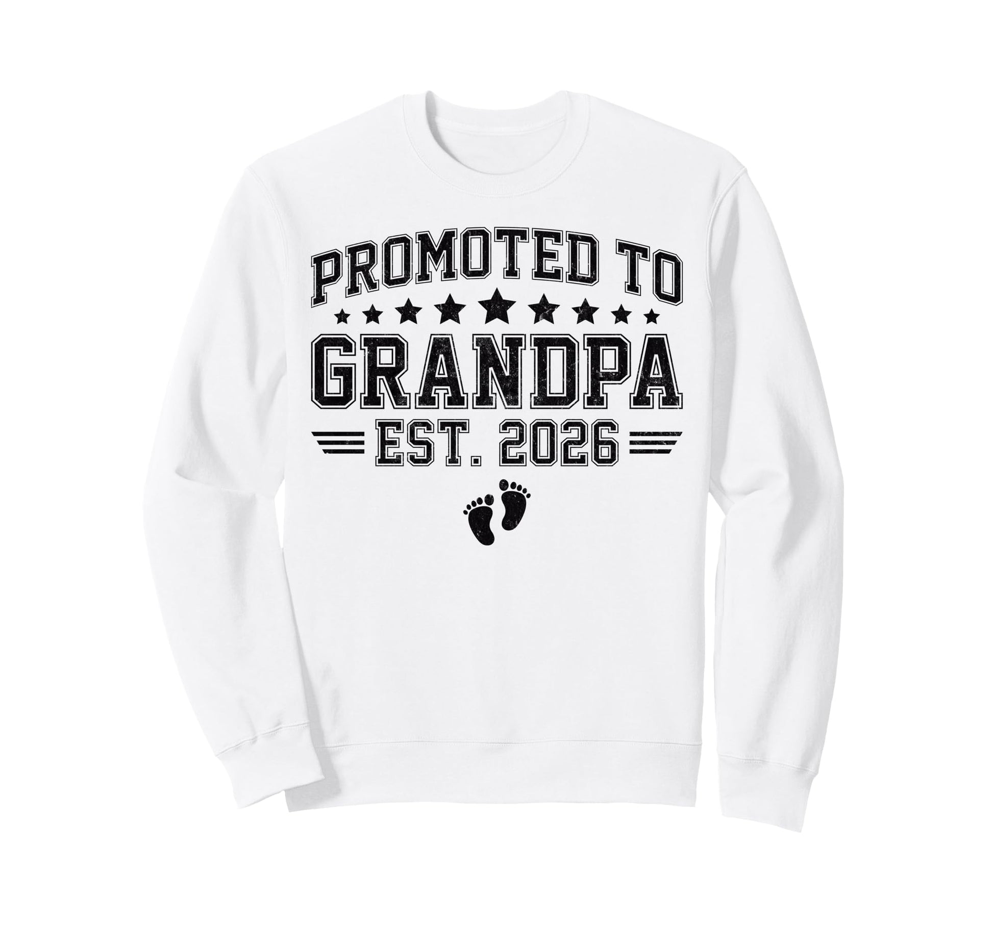 Promoted To Grandpa Est 2026 Sweatshirt - Novelty Apparel Unisex - T-Shirt, Sweatshirt, Hoodie