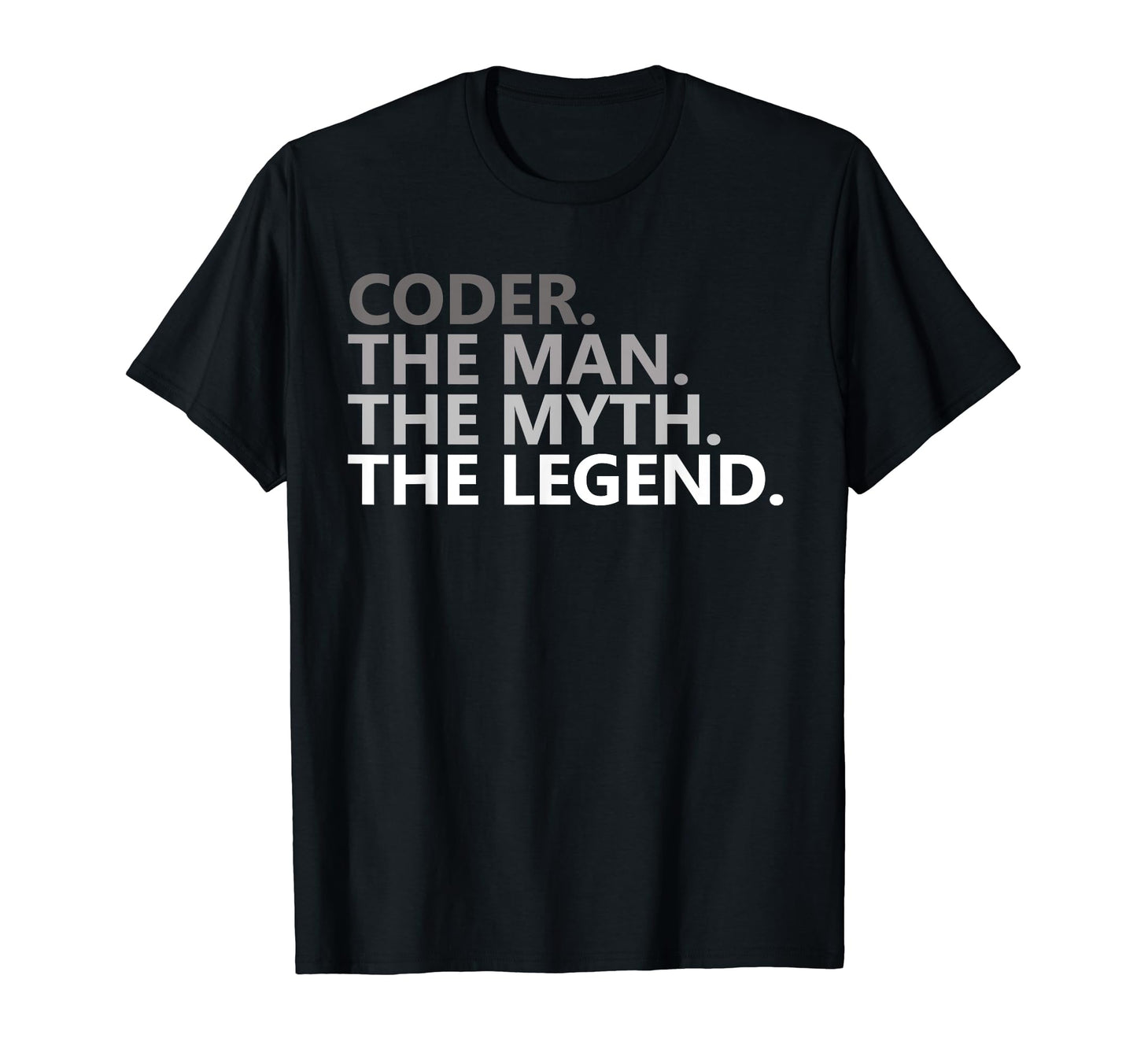 Myth Legend Coder Dad Funny Coding T-Shirt - Streetwear Style for Adults - T-Shirt, Sweatshirt, Hoodie